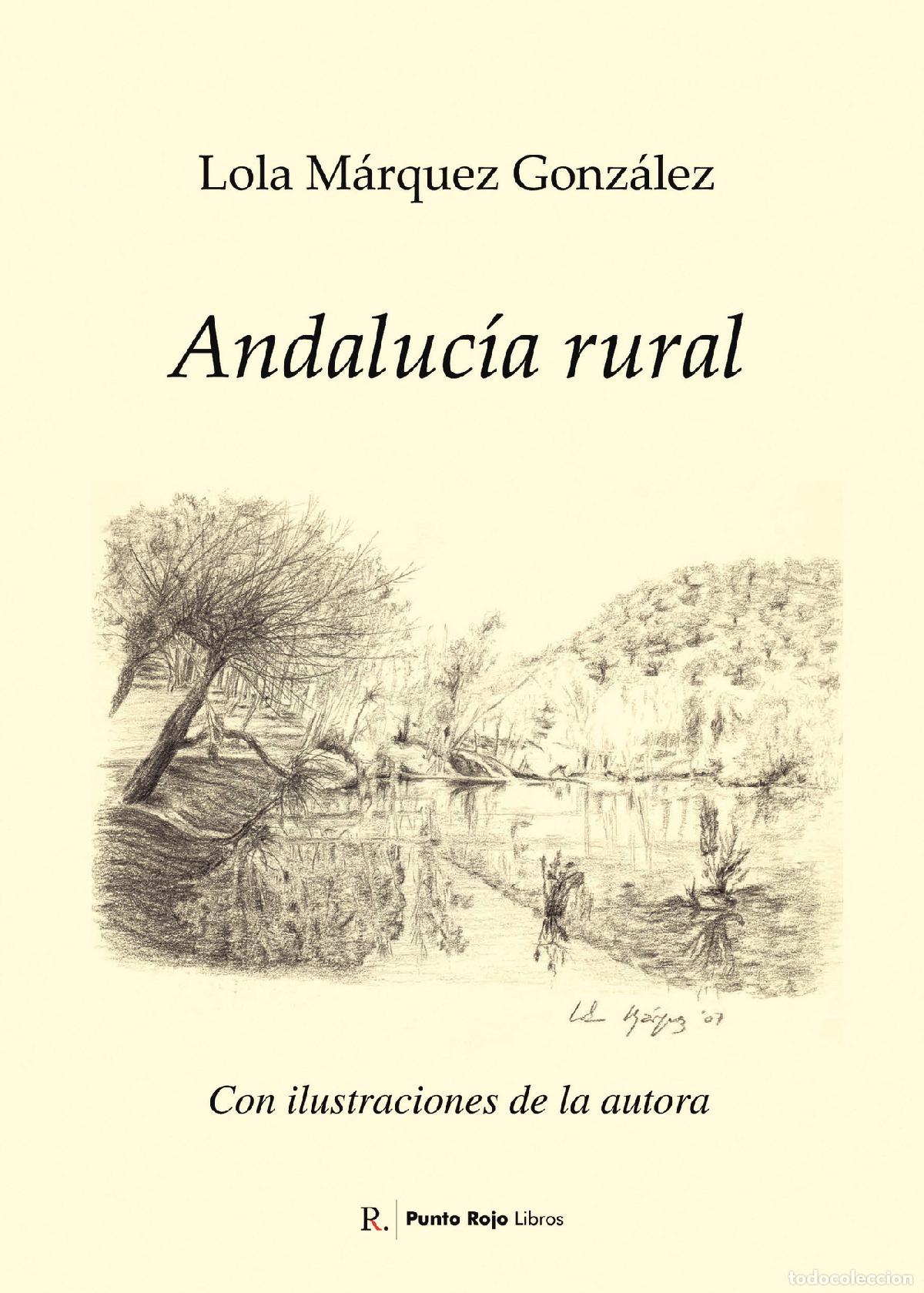 Livros: Andaluc&iacute;a rural - Lola M&aacute;rquez Gonz&aacute;lez