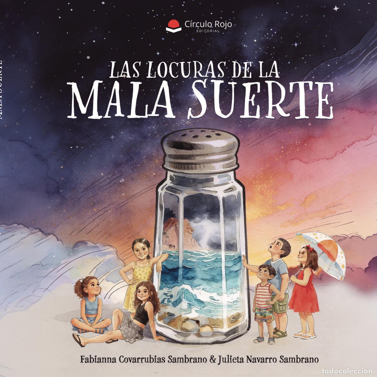 Livros: Las locuras de la mala suerte - Fabianna Covarrubias Sambrano