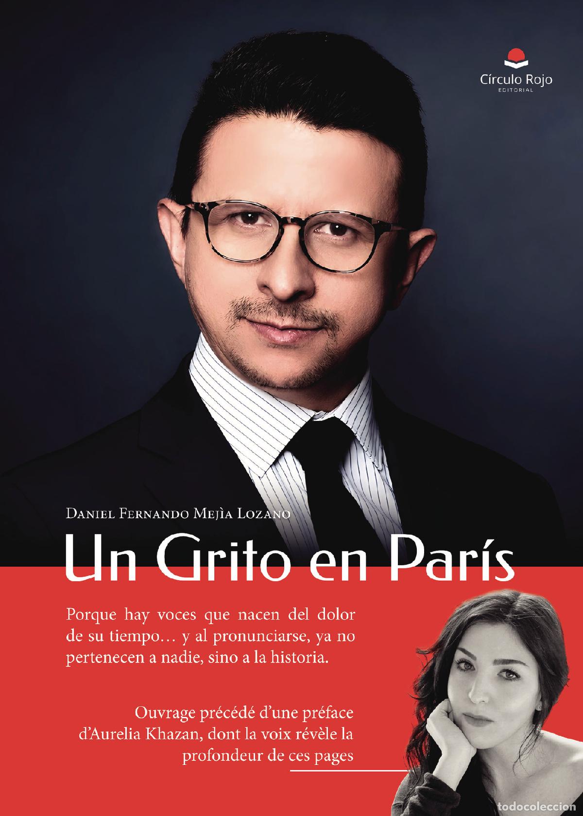 Livros: Un Grito en Par&iacute;s - Daniel Fernando Mej&igrave;a Lozano