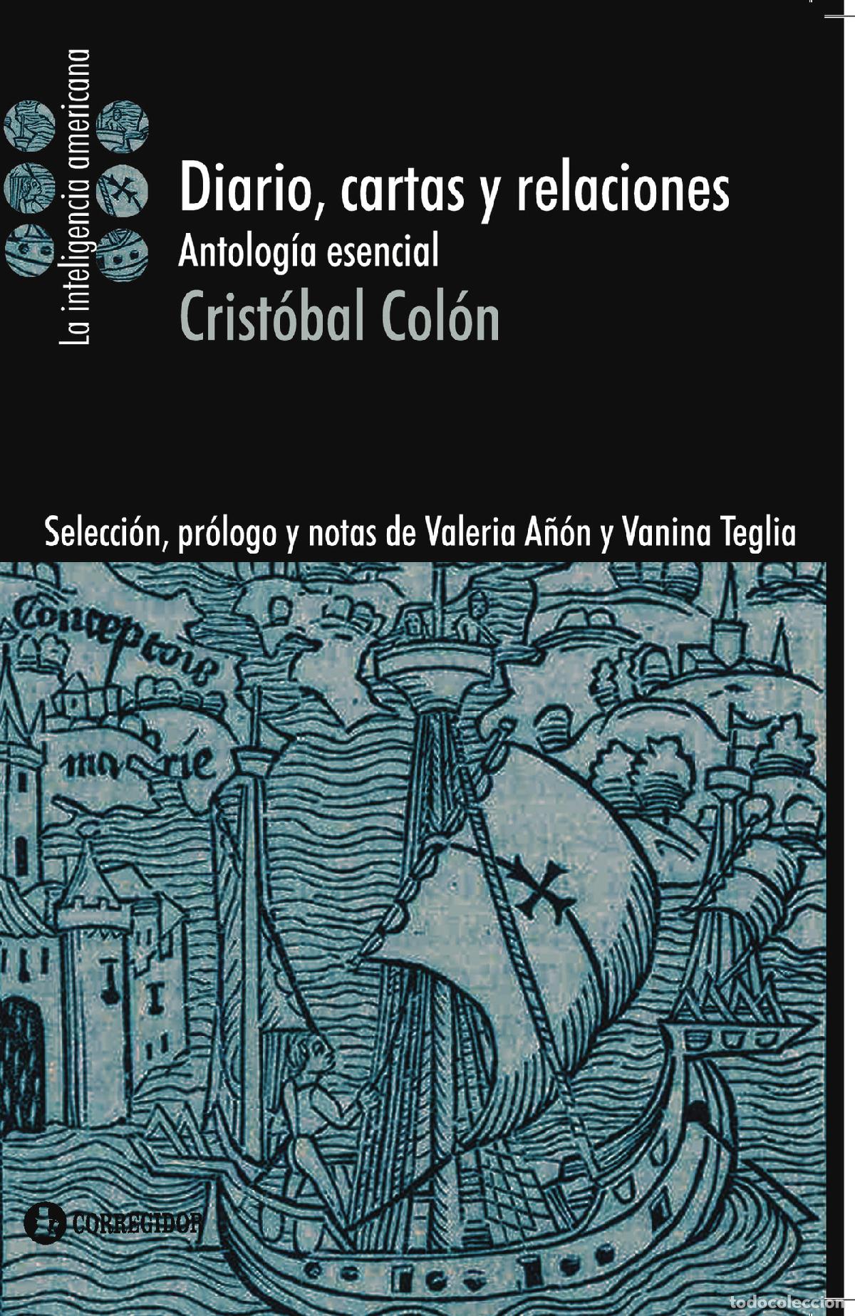 B&uuml;cher: CRISTBAL COLN DIARIO, CARTAS Y RELACIONES - Varios Autores