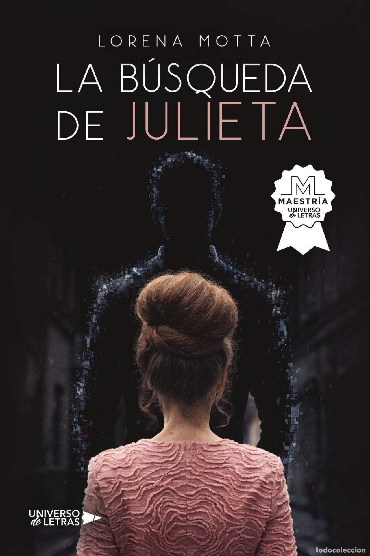 Libros: La b&uacute;squeda de Julieta - Lorena Motta - Foto 1