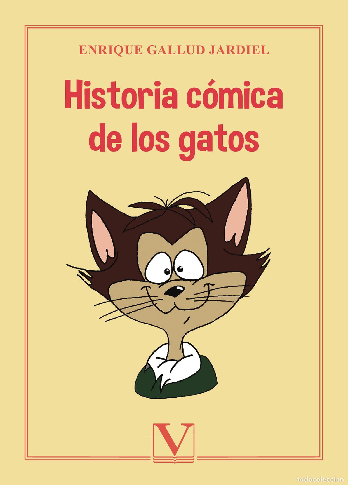 B&uuml;cher: Historia c&oacute;mica de los gatos - Enrique Gallud Jardiel