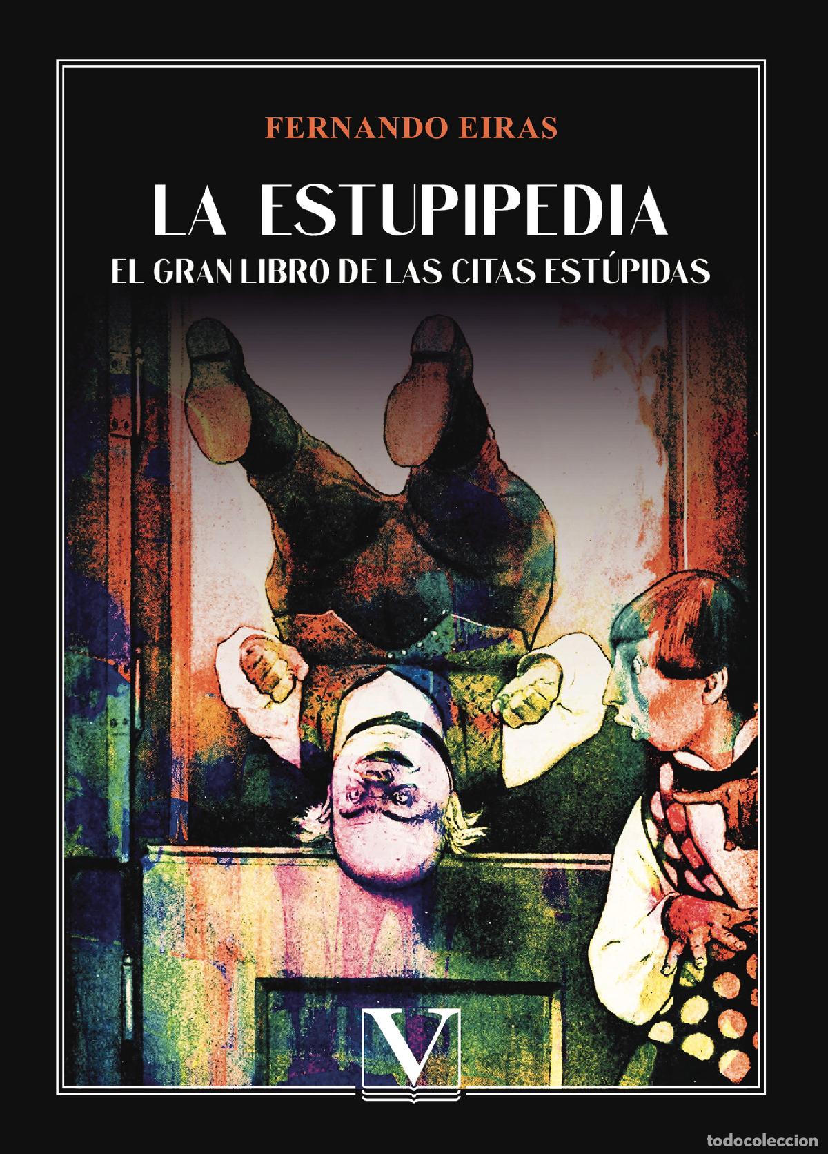 Livres: La estupipedia - Fernando Eiras