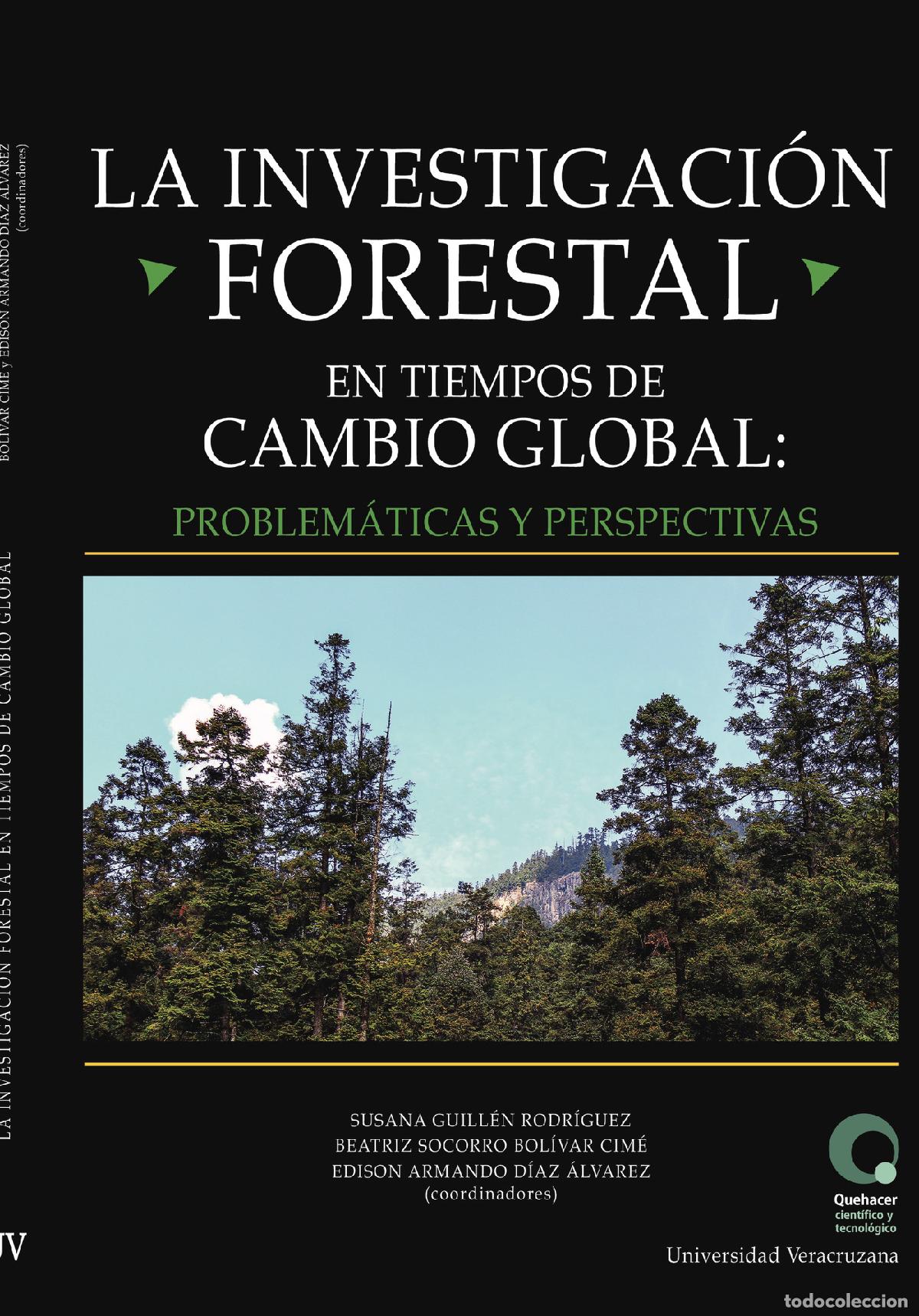 Livros: La investigaci&oacute;n forestal en tiempos de cambio global : problem&aacute;ticas y perspectivas - Varios Autore