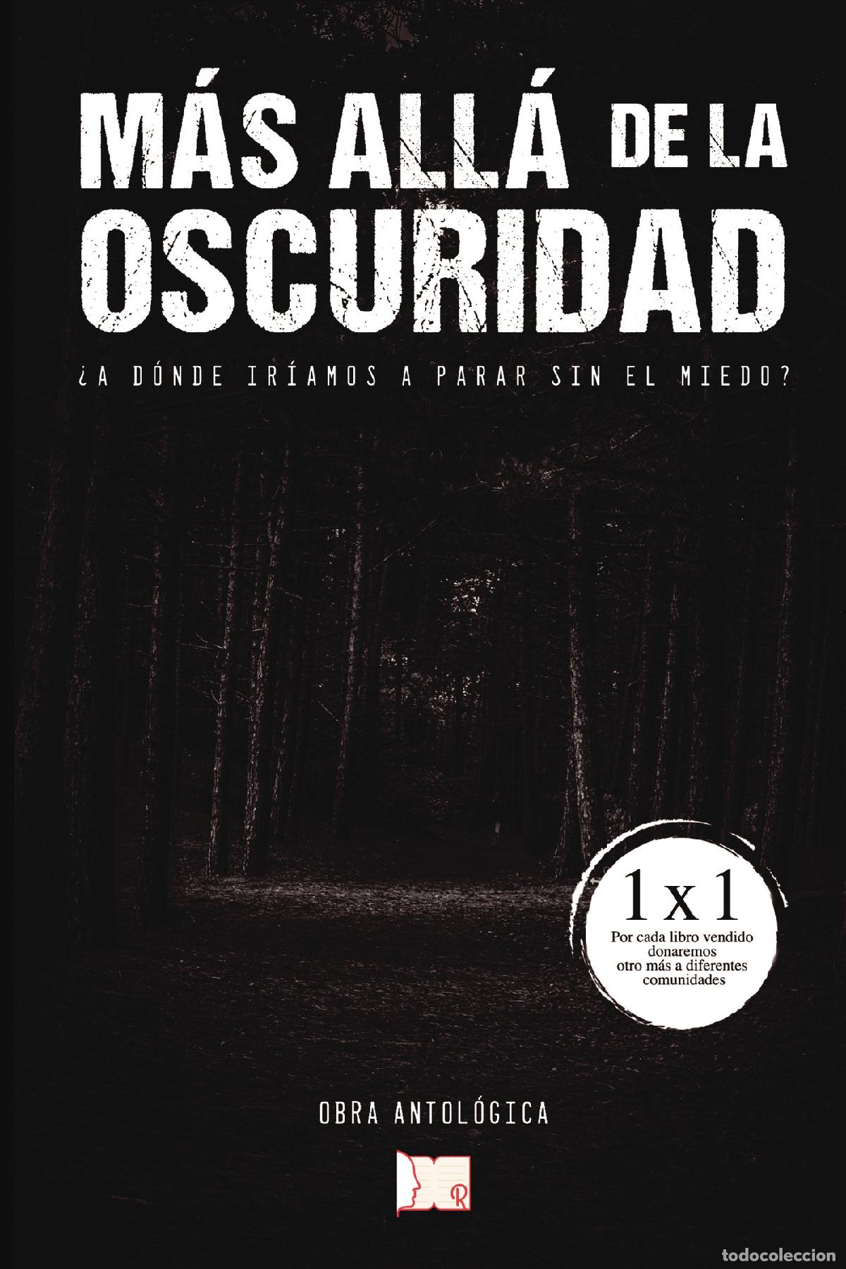 Livros: M&aacute;s all&aacute; de la oscuridad - ITA Autores Varios