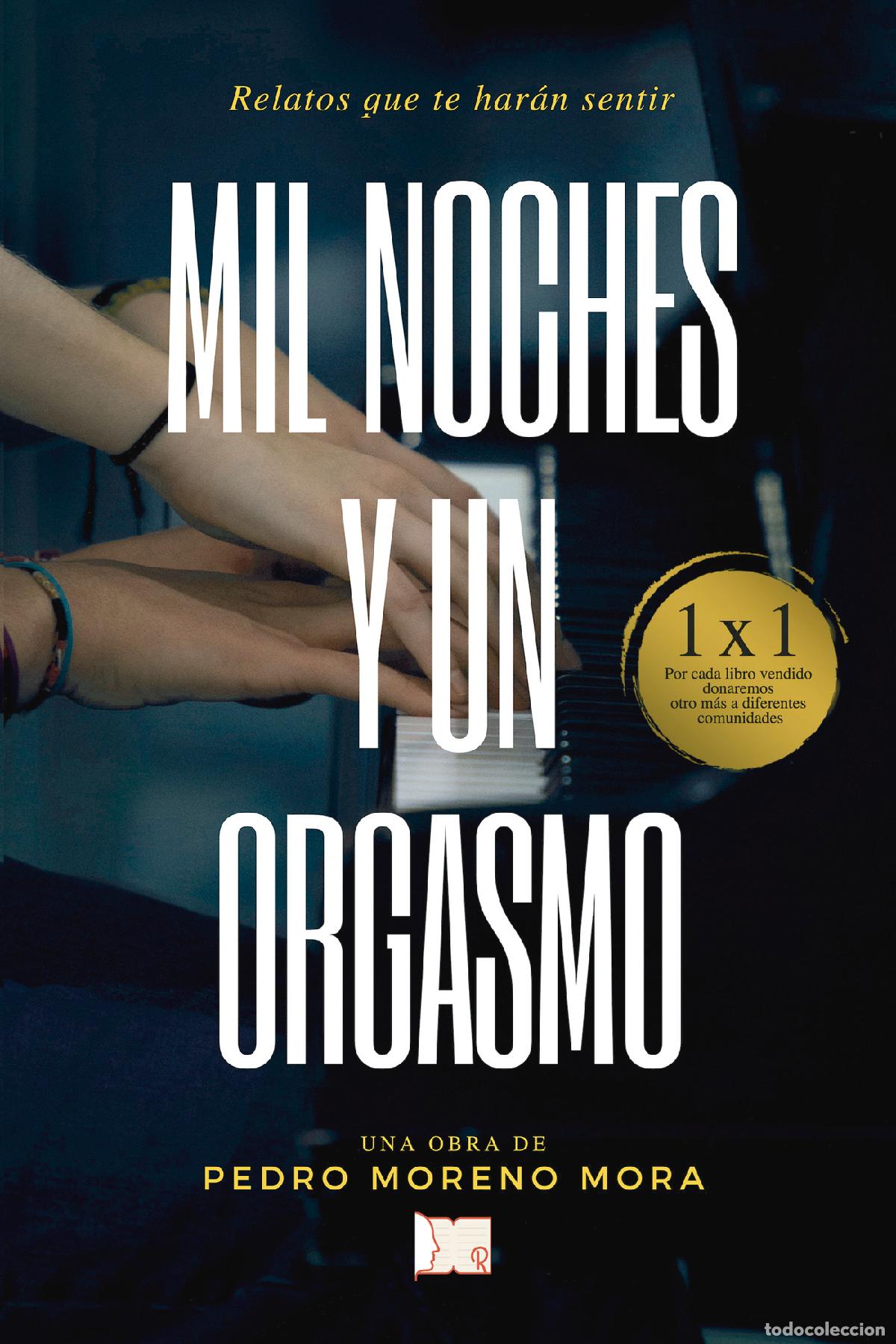 Livros: Mil noches y un orgasmo - Pedro Moreno Mora