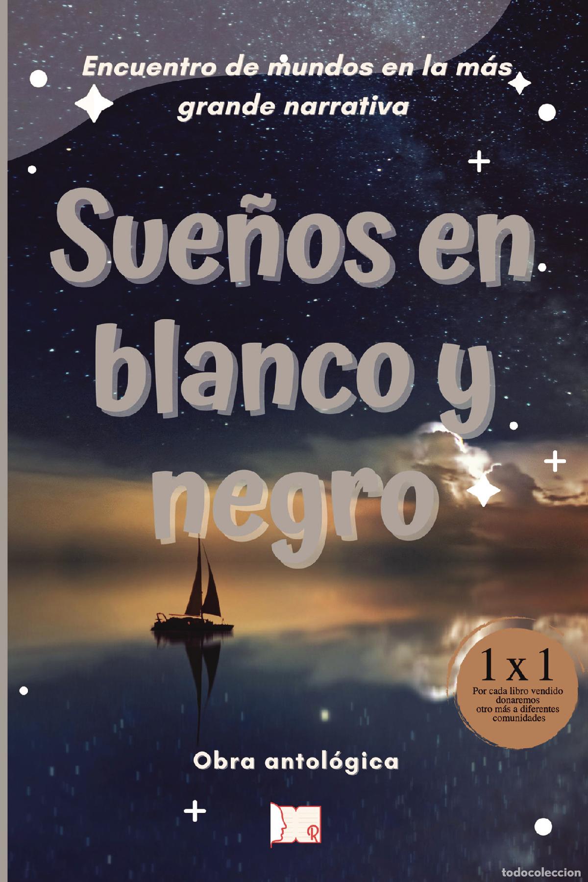 Livros: Sue&ntilde;os en blanco y negro - ITA Autores Varios