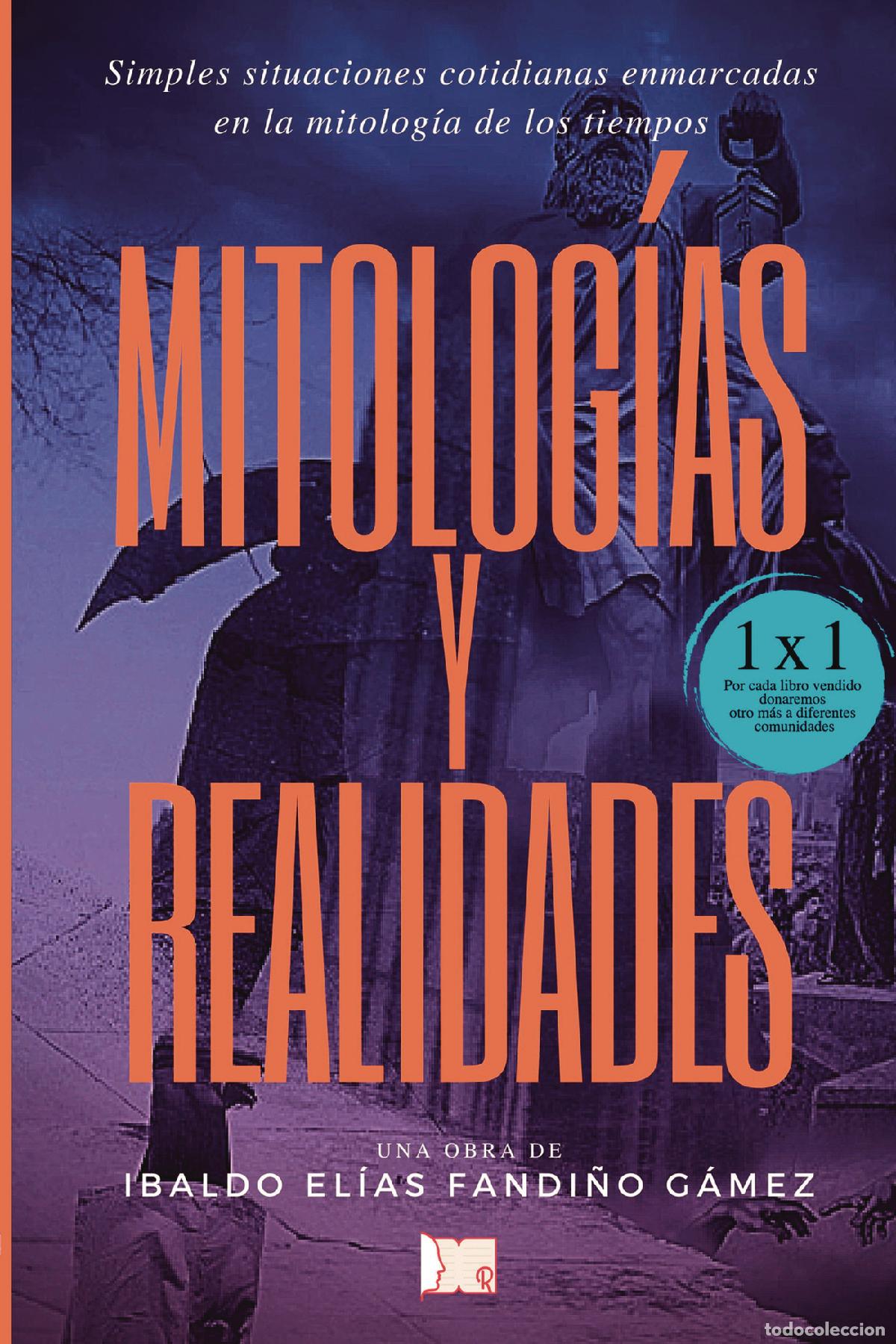 Livros: Mitolog&iacute;as y realidades - Ibaldo El&iacute;as Fandi&ntilde;o G&aacute;mez.