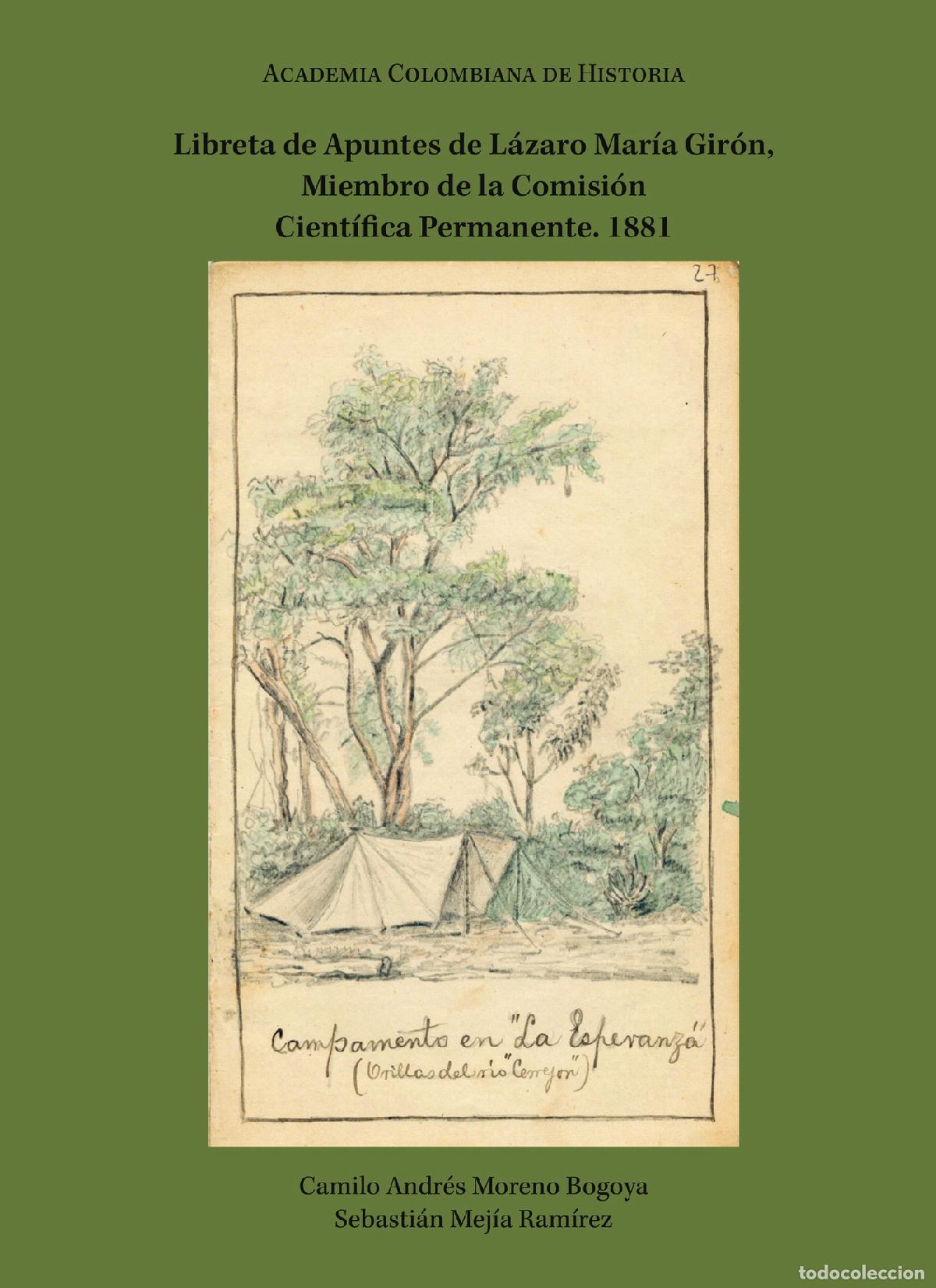 Livros: Libreta de Apuntes de L&aacute;zaro Mar&iacute;a Gir&oacute;n, Miembro de la Comisi&oacute;n Cient&iacute;fica Permanente. 1881 - Sebas