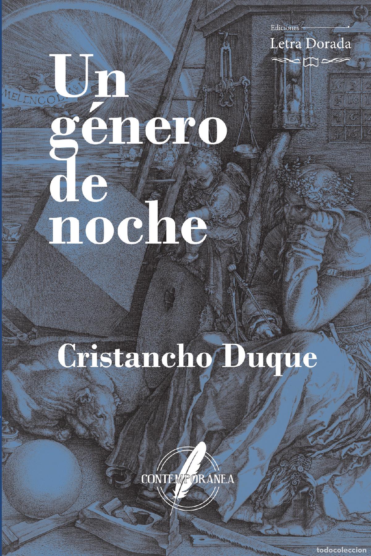 Livros: Un g&eacute;nero de noche - Cristancho Duque