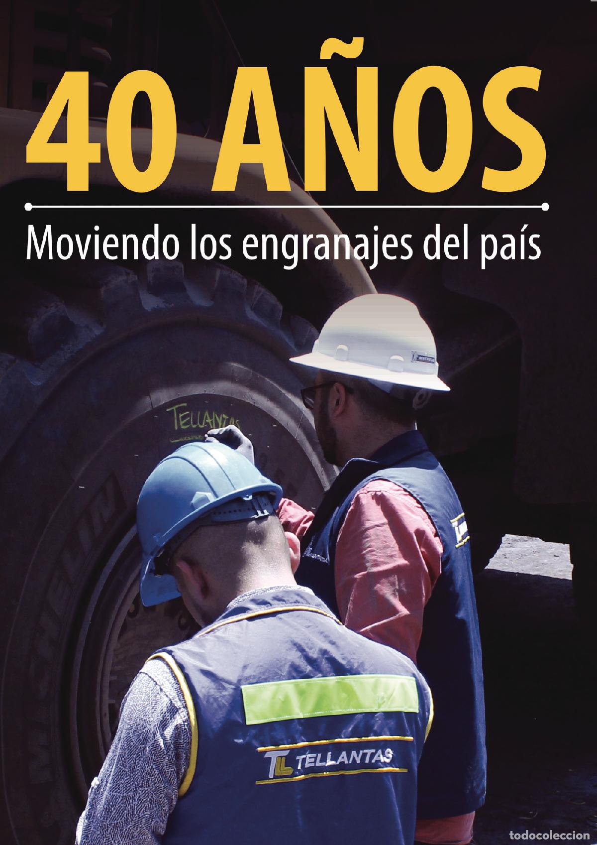 Livros: 40 a&ntilde;os moviendo los engranajes del pa&iacute;s - Varios Autores