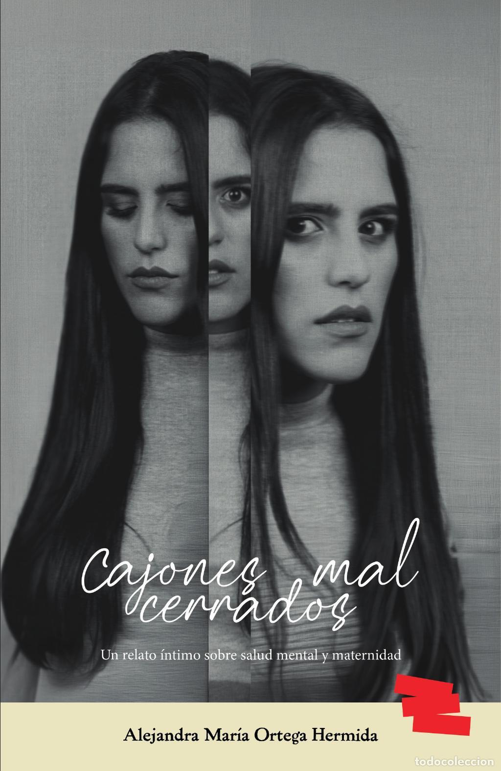 Livros: Cajones mal cerrados - Alejandra Ortega