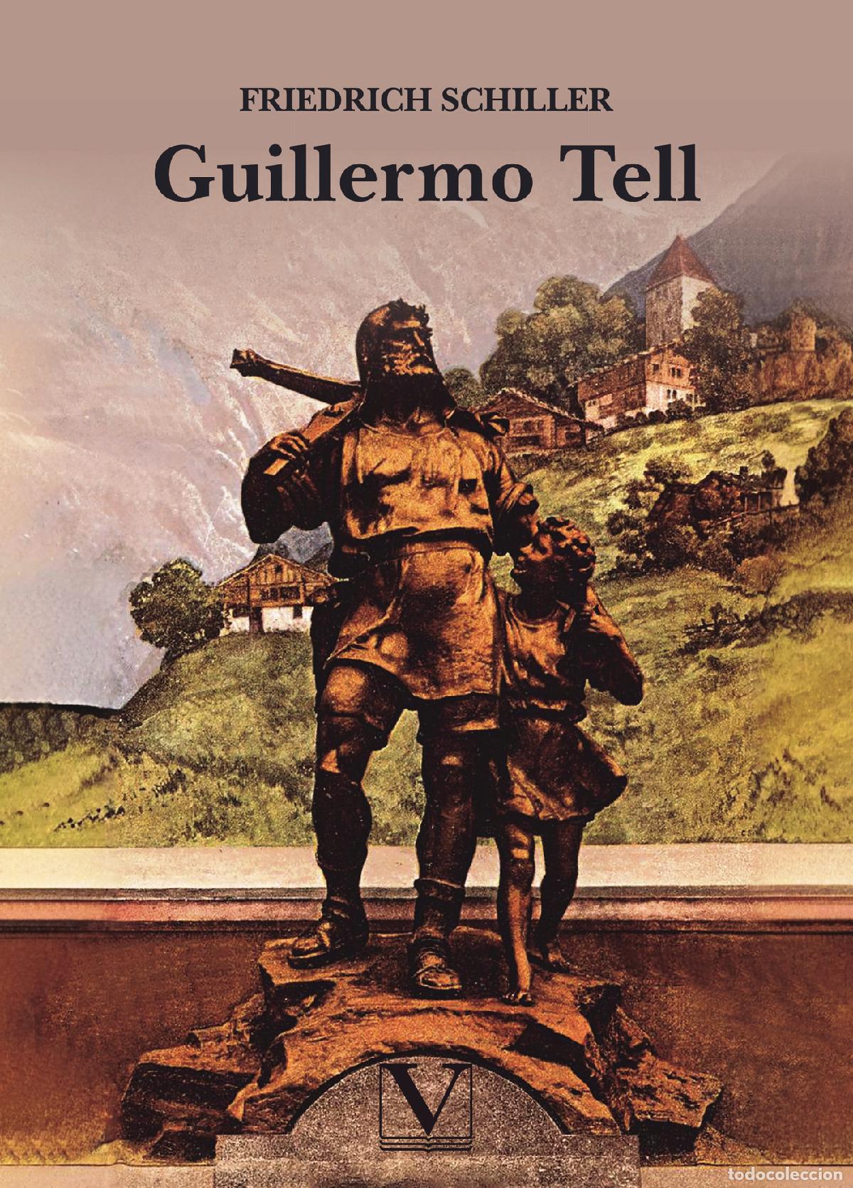 Livres: Guillermo Tell - Friedrich Schiller