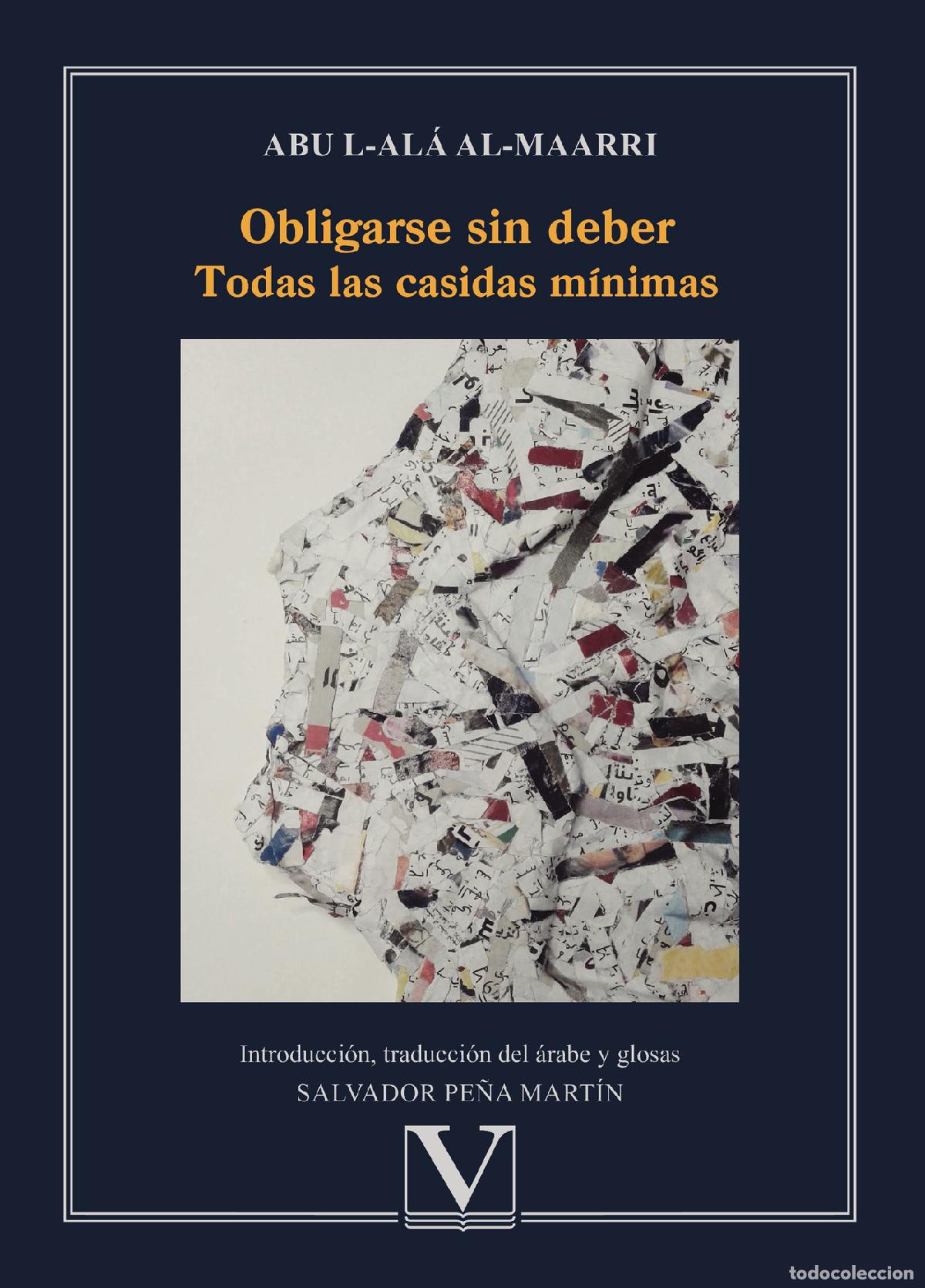 Libros: Obligarse sin deber - Abu l-Al&aacute; al-Maarri