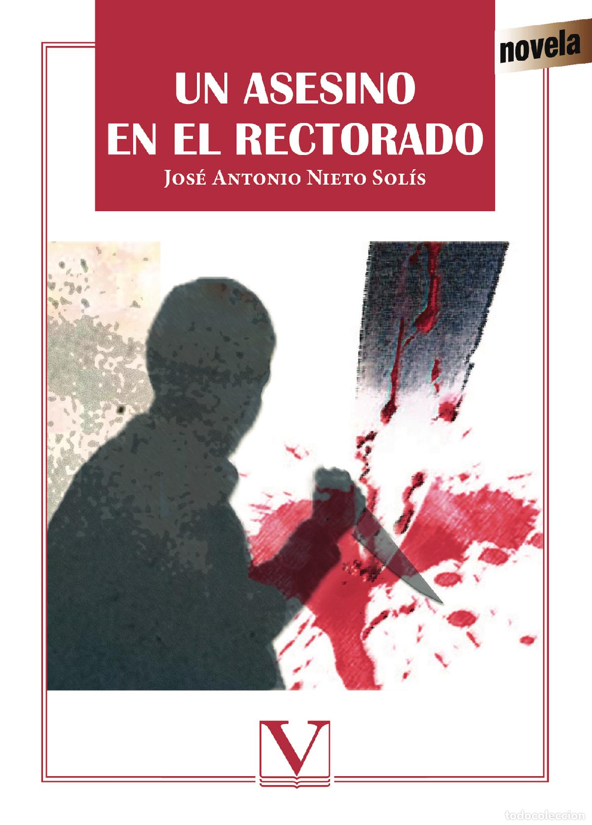 books: Un asesino en el rectorado - Jos&eacute; Antonio Nieto Sol&iacute;s