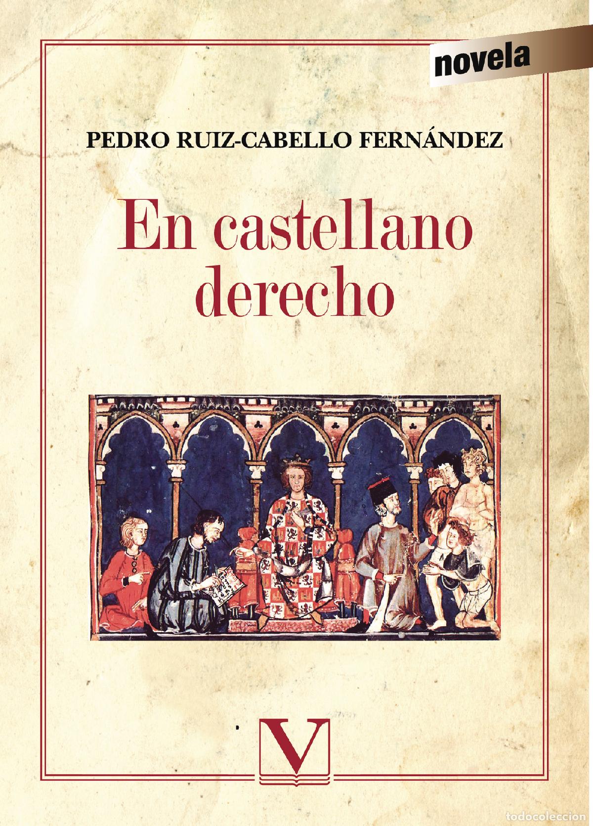 books: En castellano derecho - Pedro Ruiz-Cabello Fern&aacute;ndez