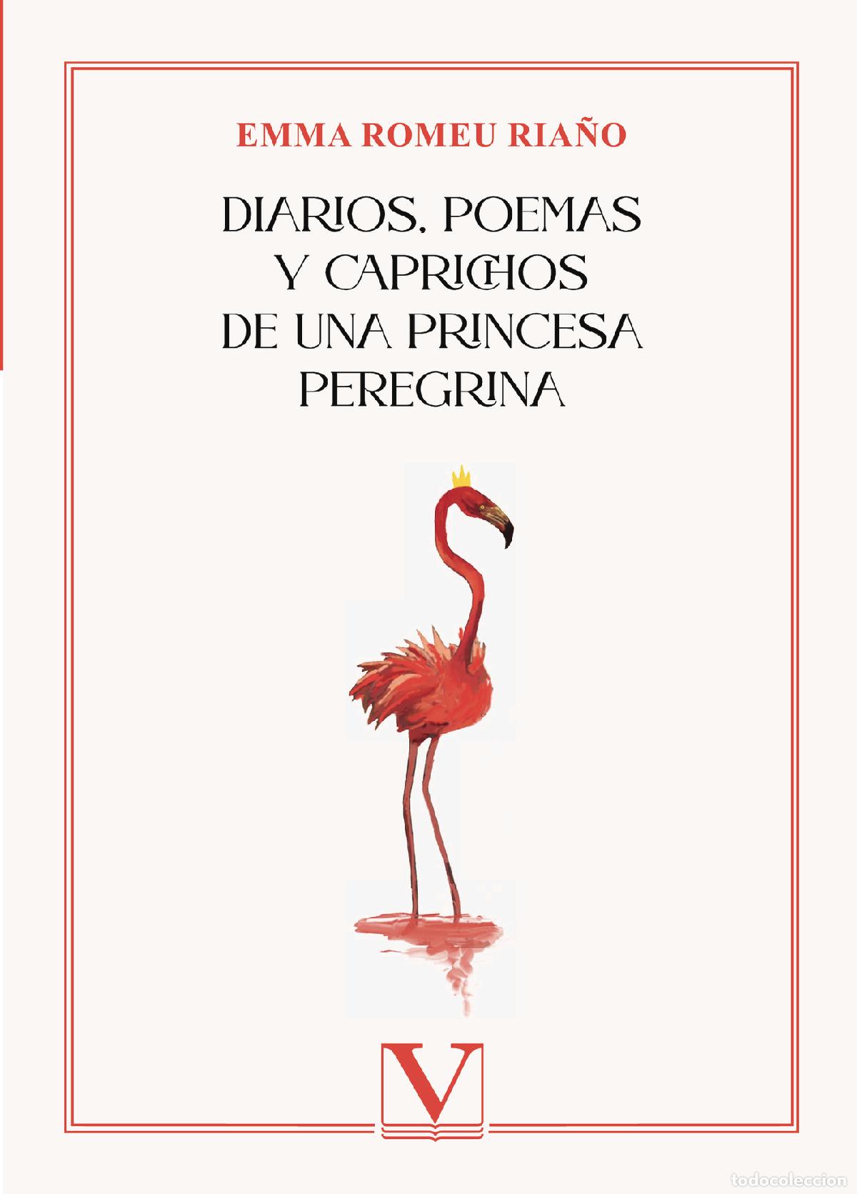 B&uuml;cher: Diarios, poemas y caprichos de una princesa peregrina - Emma Romeu Ria&ntilde;o
