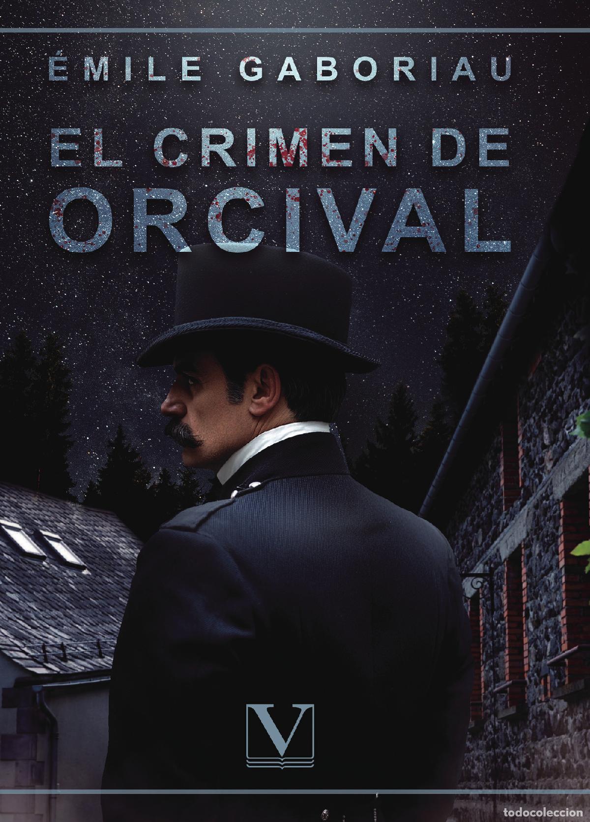 books: El crimen de Orcival - &Eacute;mile Gaboriau