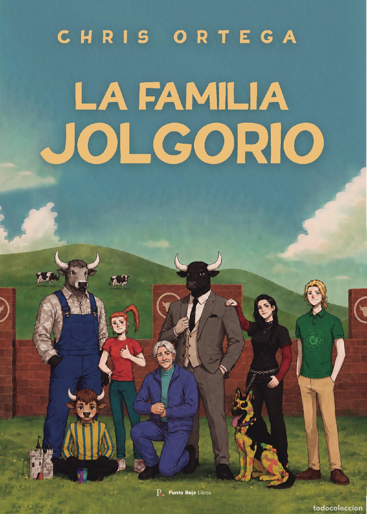 Libros: La familia Jolgorio - Christian Ortega Esteb&aacute;n
