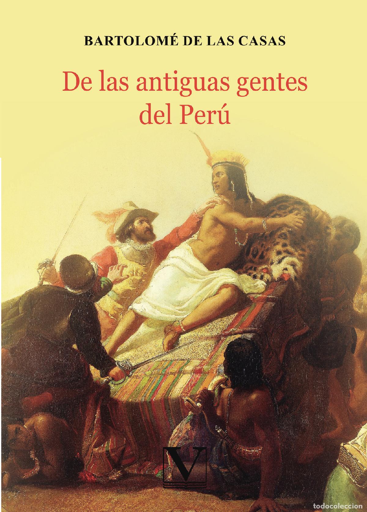 Libros: De las antiguas gentes del Per&uacute; - Bartolom&eacute; de las Casas