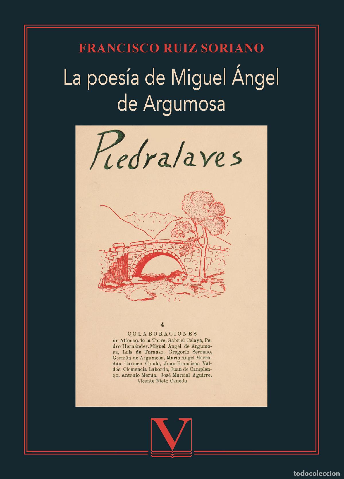 Libros: La poes&iacute;a de Miguel &Aacute;ngel de Argumosa - Francisco Ruiz Soriano