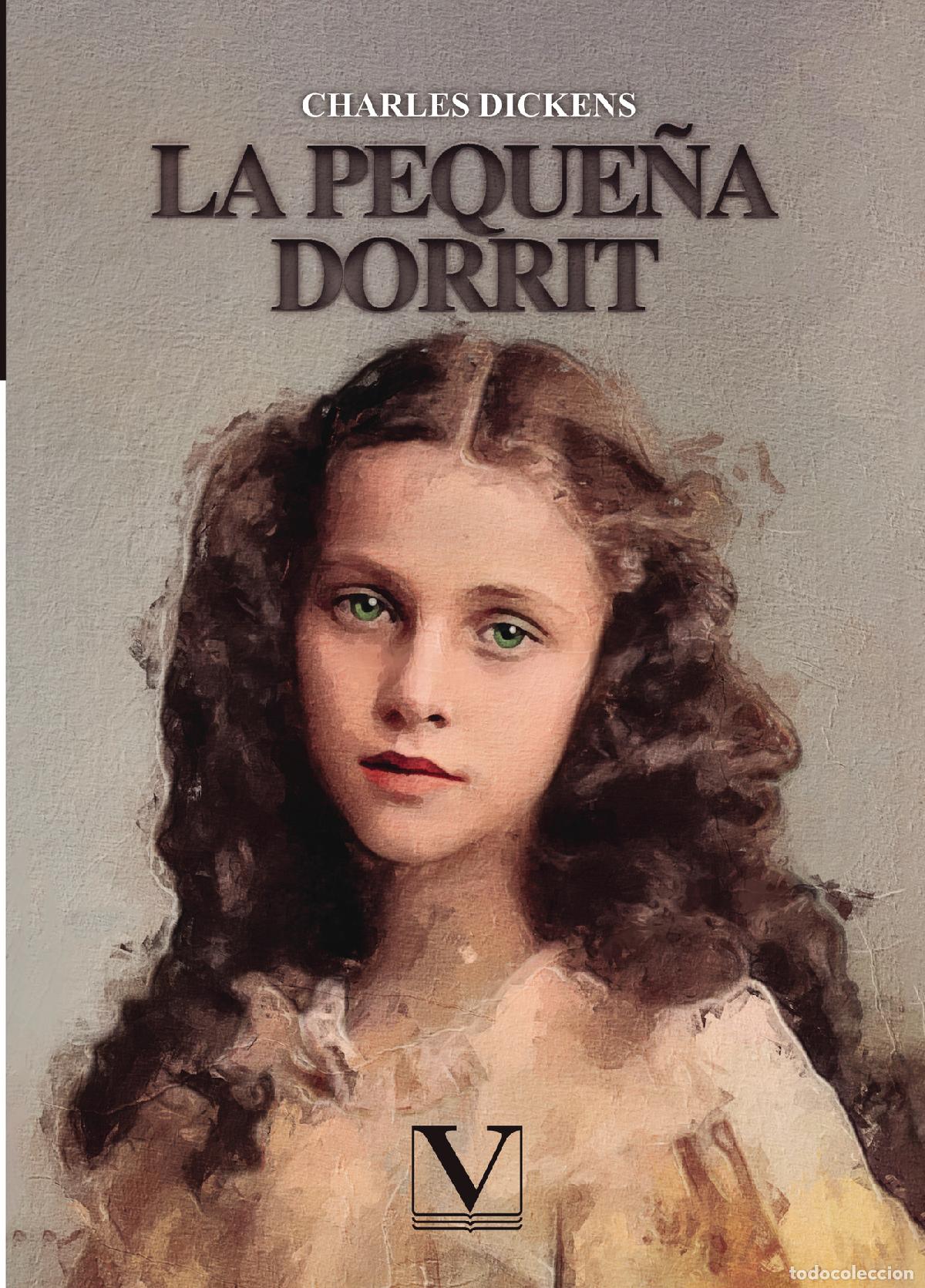 Libros: La peque&ntilde;a Dorrit - Charles Dickens