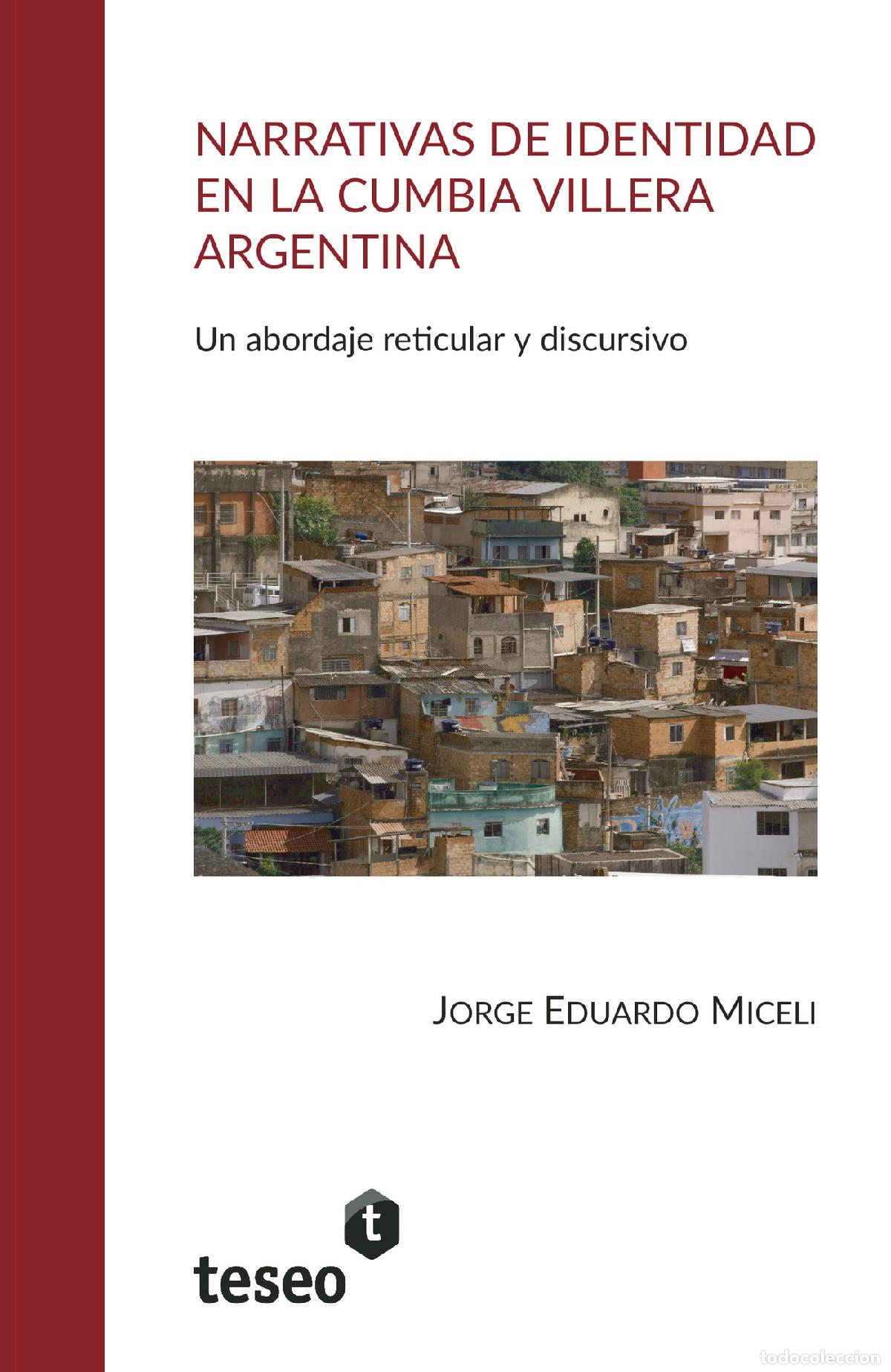 Libros: Narrativas de identidad en la cumbia villera argentina - Varios Autores