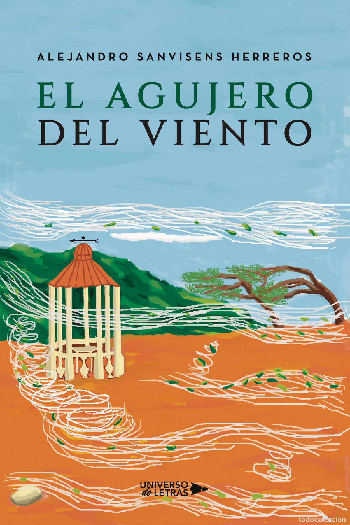 Livros: El agujero del viento - Alejandro Sanvisens Herreros