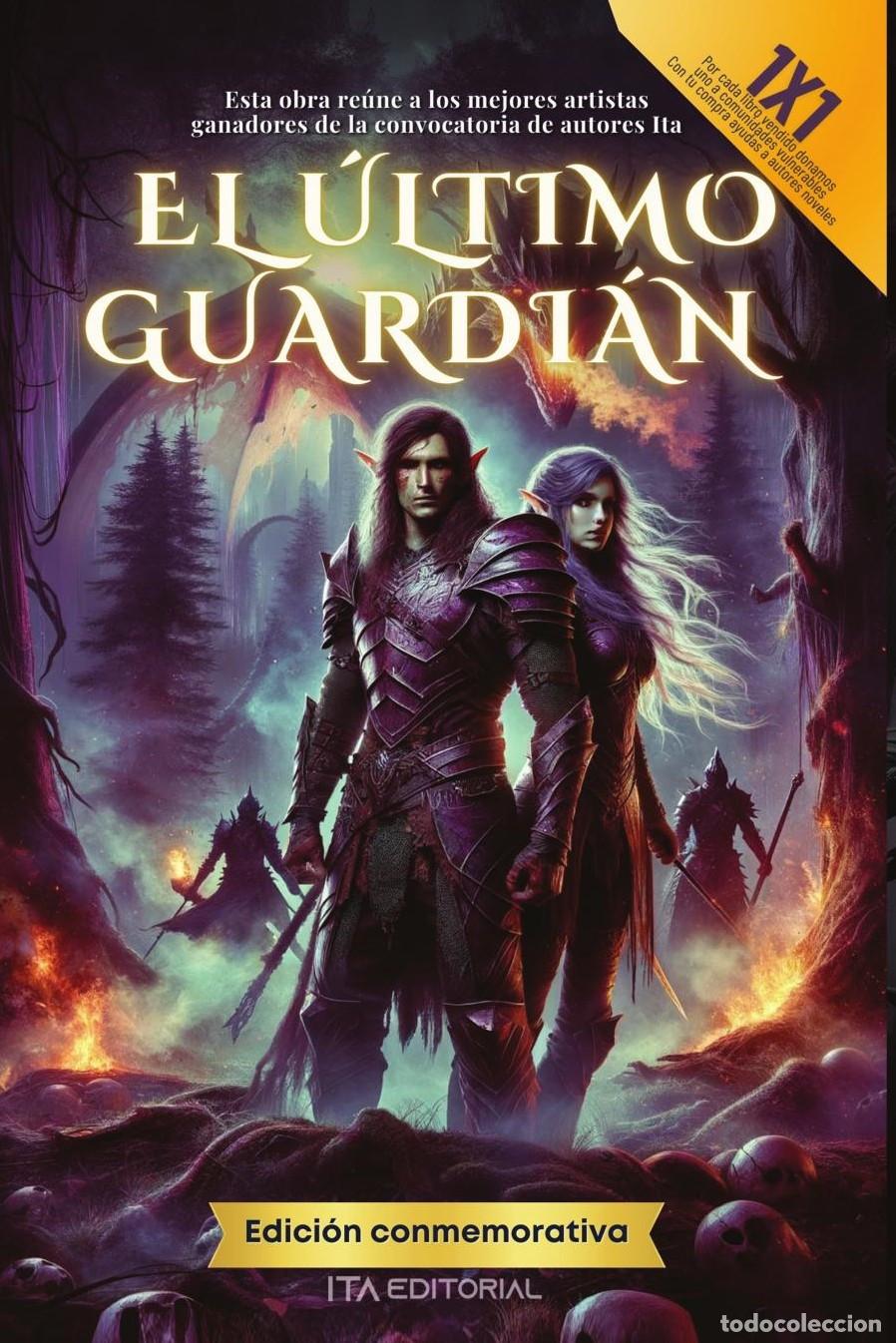 Livros: El &uacute;ltimo guardi&aacute;n - ITA Autores Varios