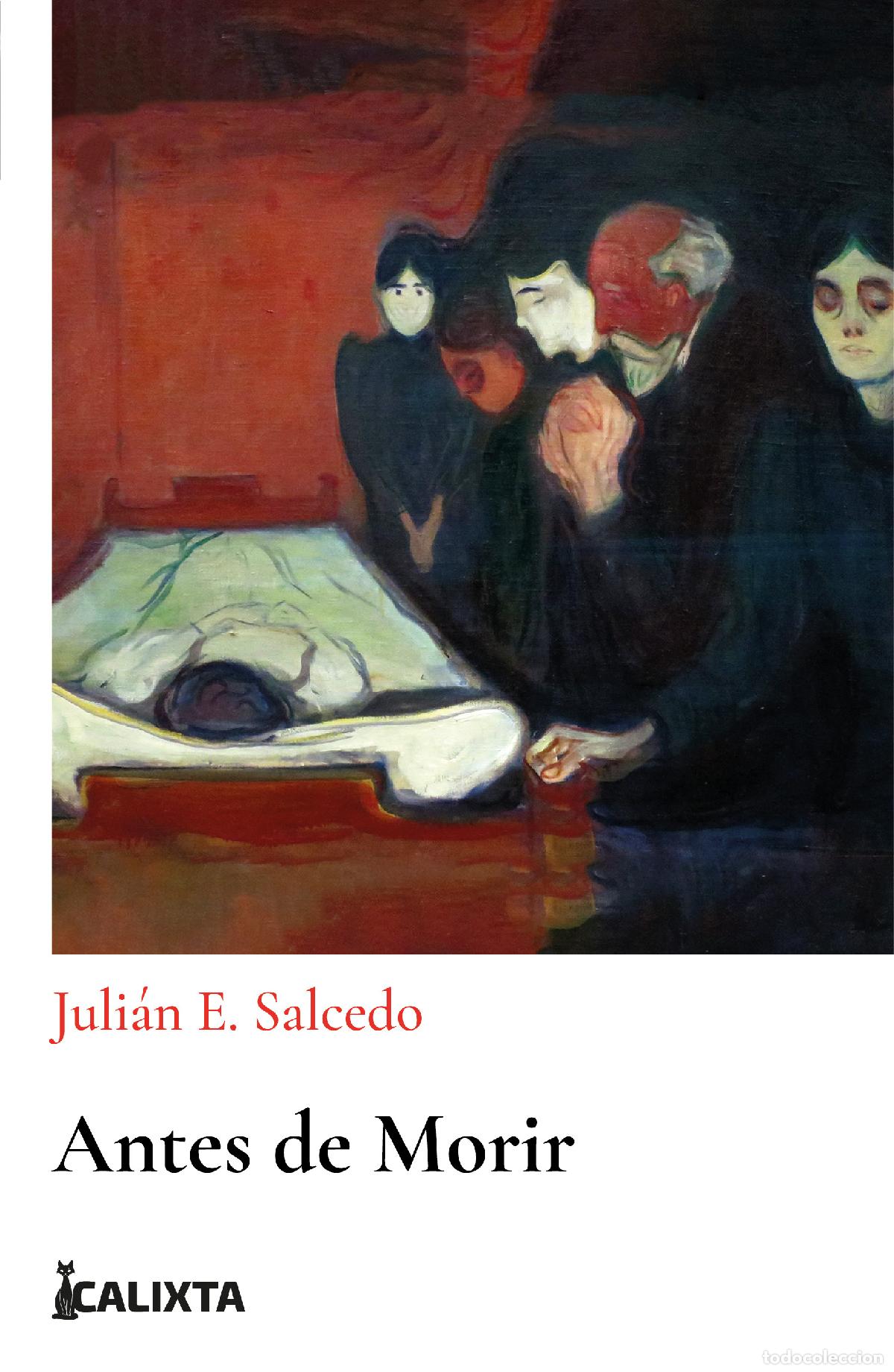 Libros: Antes de Morir - Juli&aacute;n E. Salcedo - Foto 1
