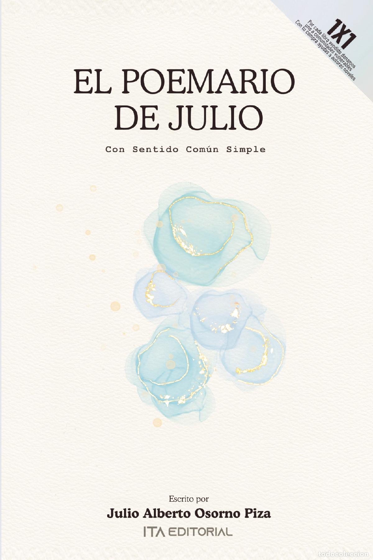 B&uuml;cher: El poemario de Julio - Julio Alberto Osorno Piza