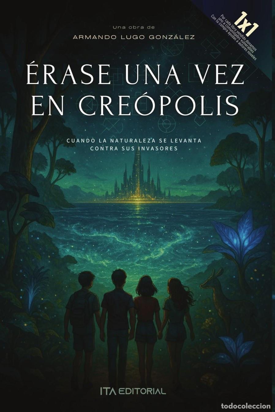 B&uuml;cher: &Eacute;rase una vez en Cre&oacute;polis - Armando Lugo Gonz&aacute;lez