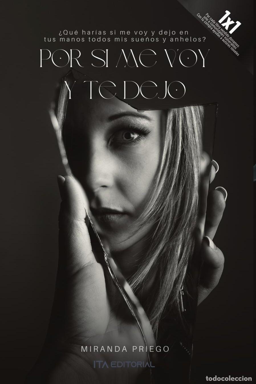 B&uuml;cher: Por si me voy y te dejo - Miranda Priego