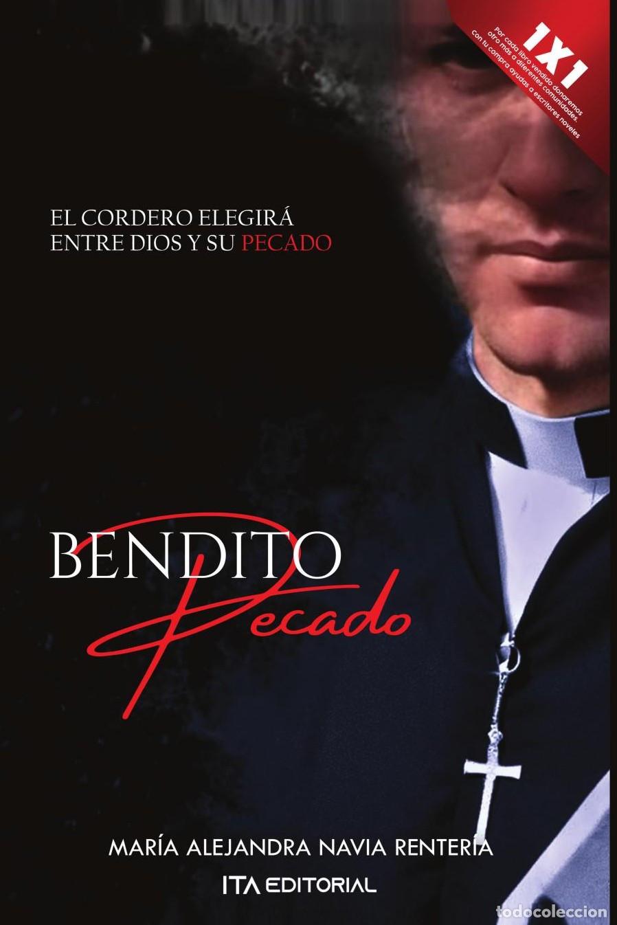 B&uuml;cher: Bendito pecado - Mar&iacute;a Alejandra Navia Renter&iacute;a