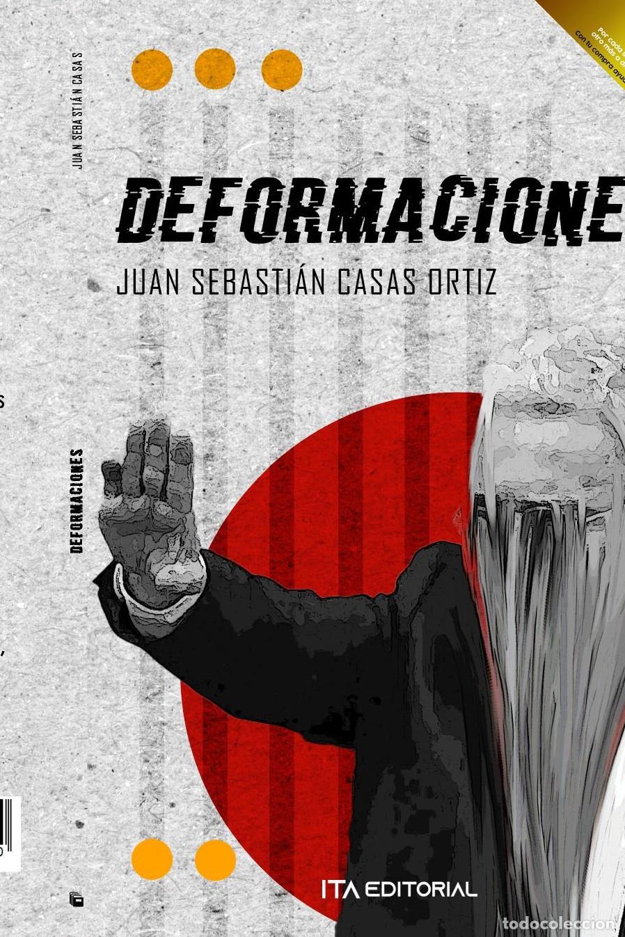 Livres: Deformaciones - Juan Sebasti&aacute;n Casas Ortiz