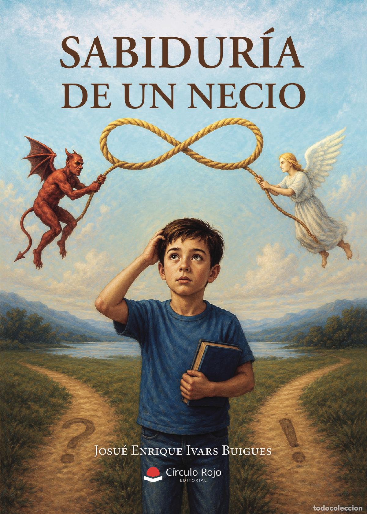 Livres: Sabidur&iacute;a de un Necio - Josu&eacute; Enrique Ivars Buigues