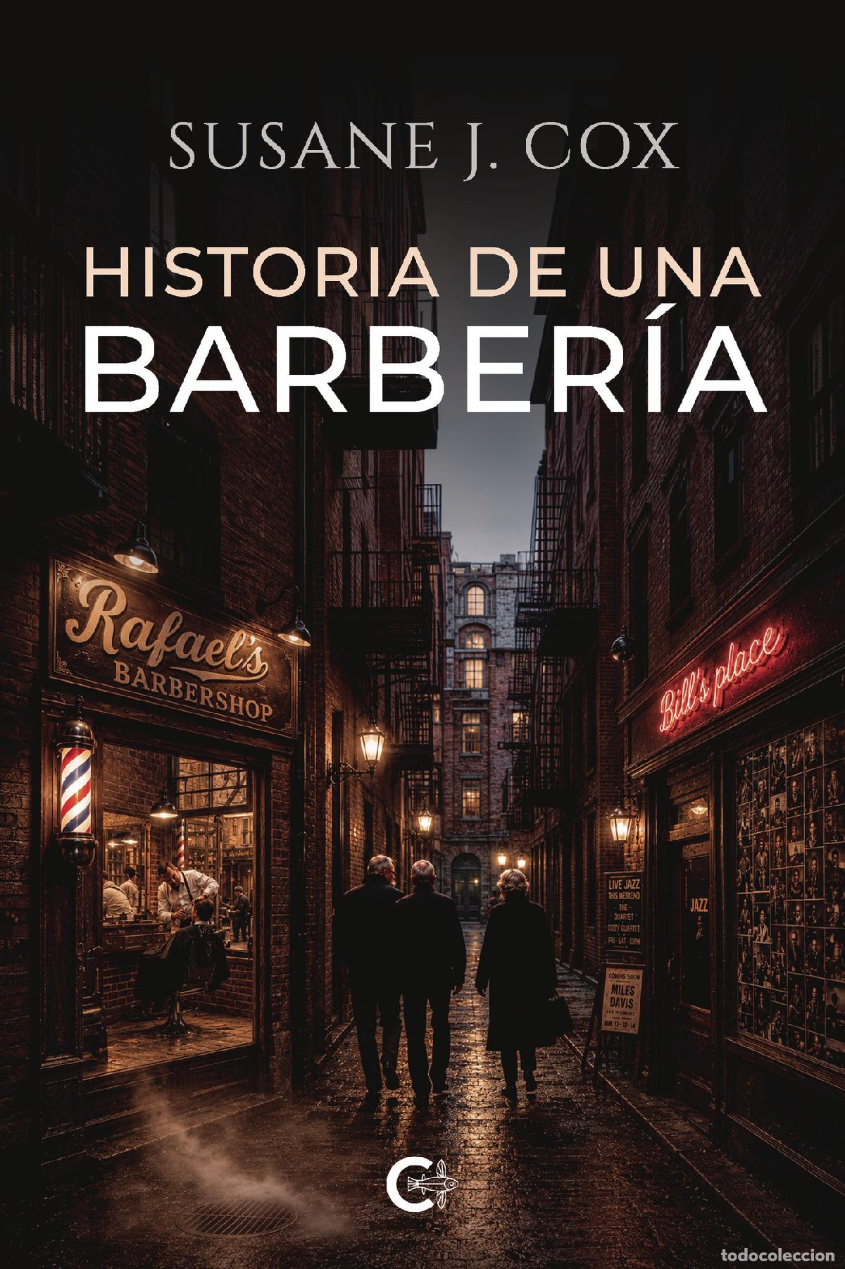 Livres: Historia de una barber&iacute;a - Susane J. Cox