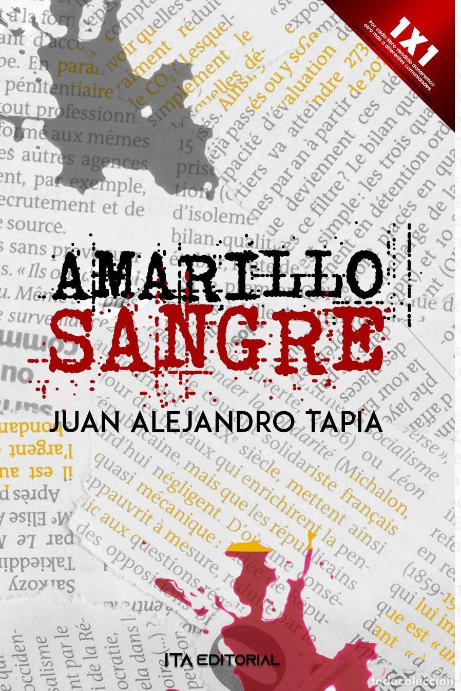 Libros: Amarillo sangre - Juan Alejandro Tapia