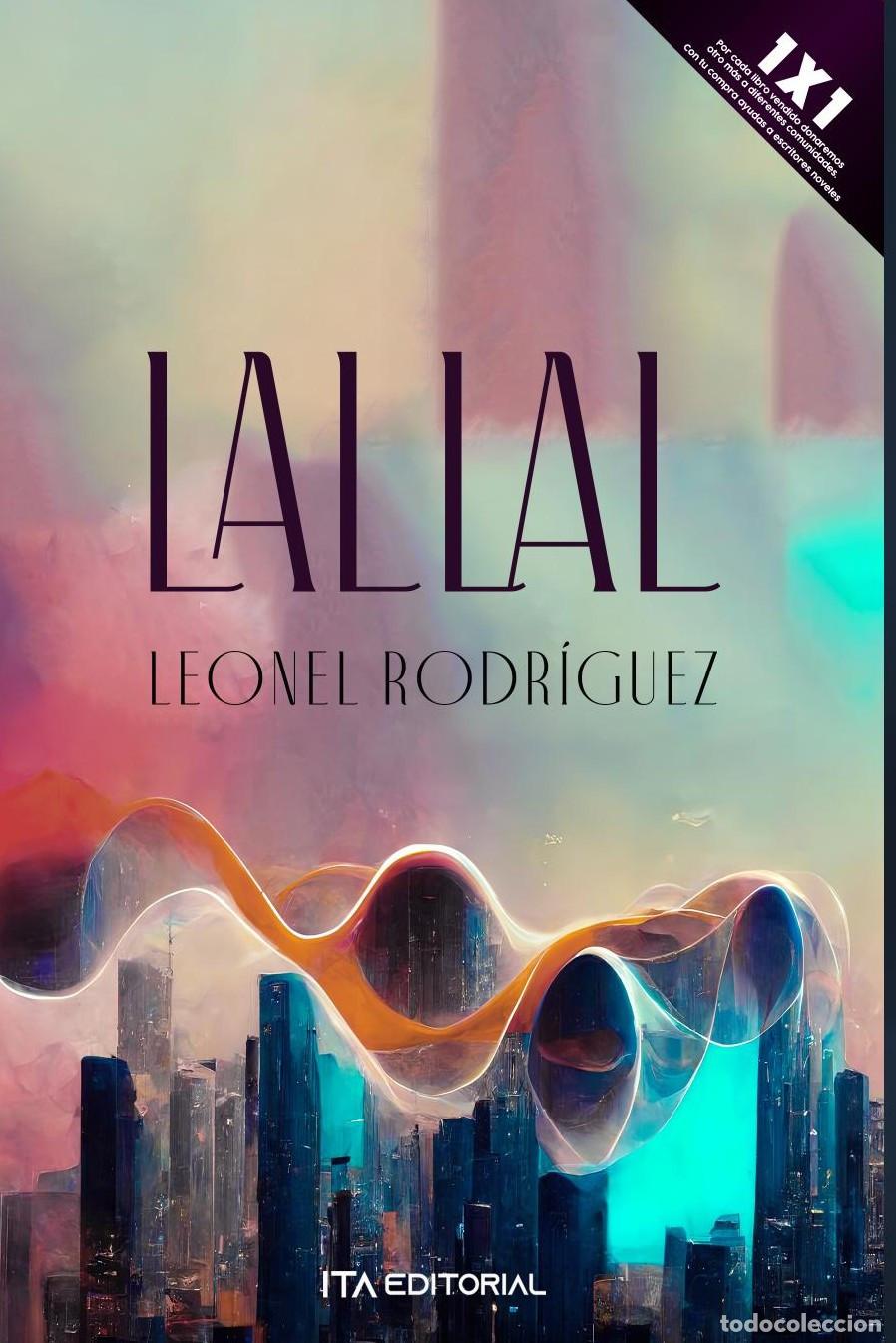Libros: Lallal - Leonel Rodr&iacute;guez - Foto 1