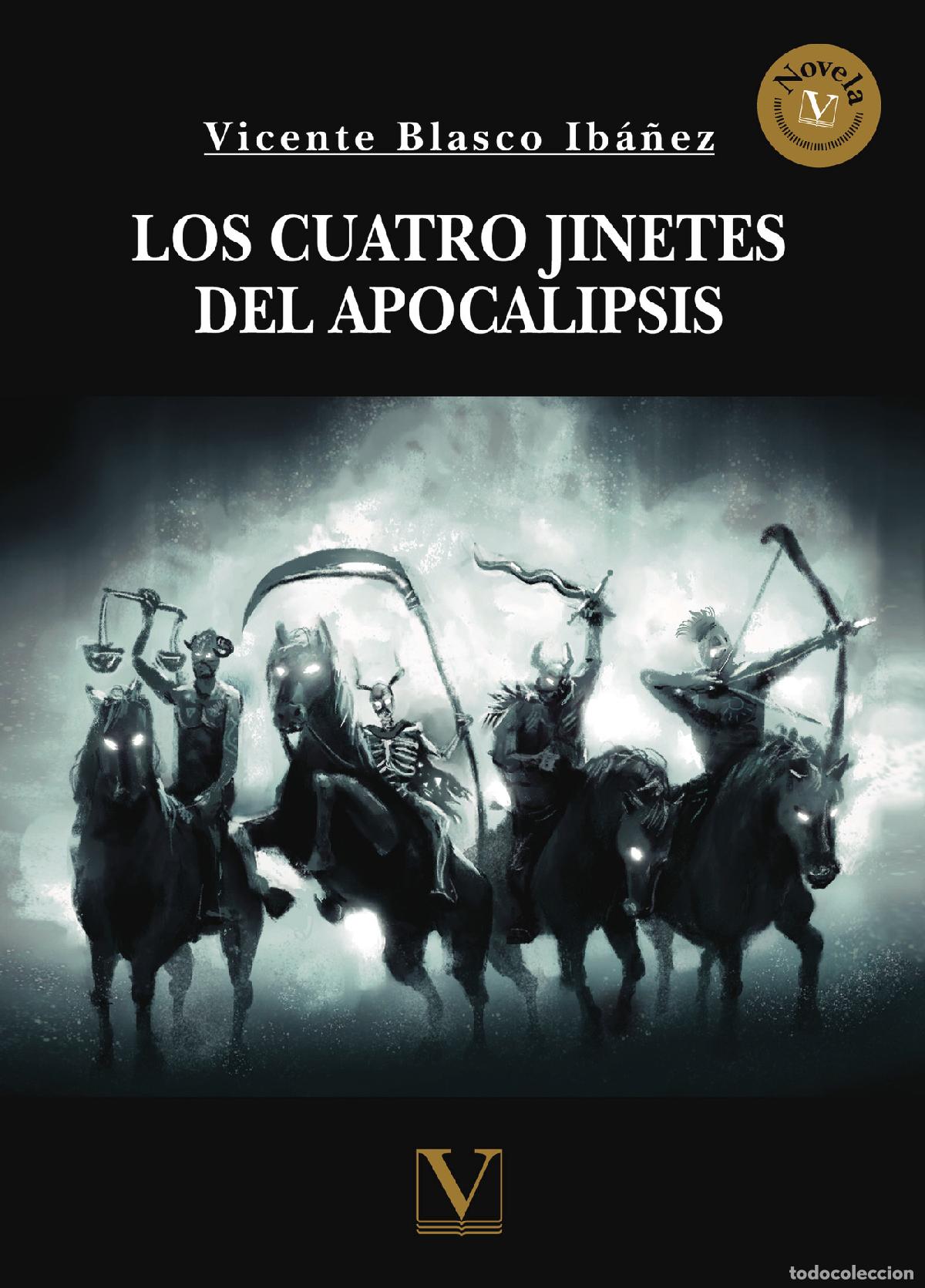 Libri: Los cuatro jinetes del Apocalipsis - Vicente Blasco Ib&aacute;&ntilde;ez