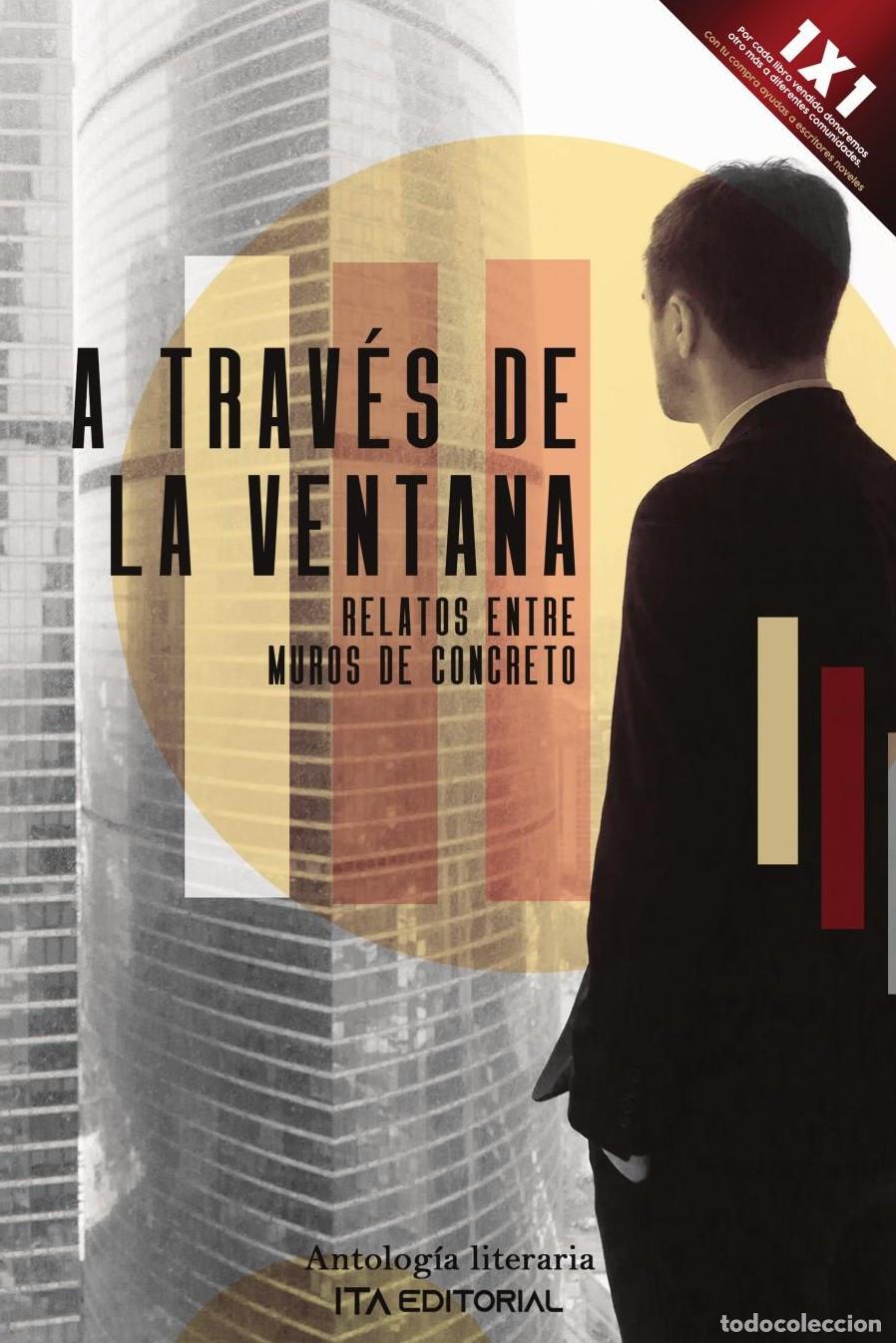 Libros: A TRAV&Eacute;S DE LA VENTANA - ITA Autores Varios