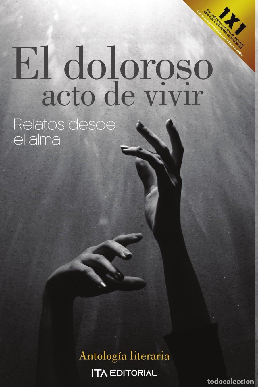 Libros: El doloroso acto de vivir - Autores Varios ITA