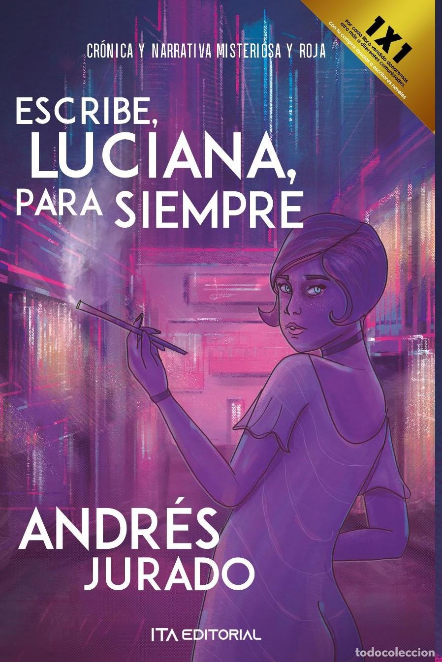 Libros: Escribe, Luciana, para siempre - Jorge Luis Jurado