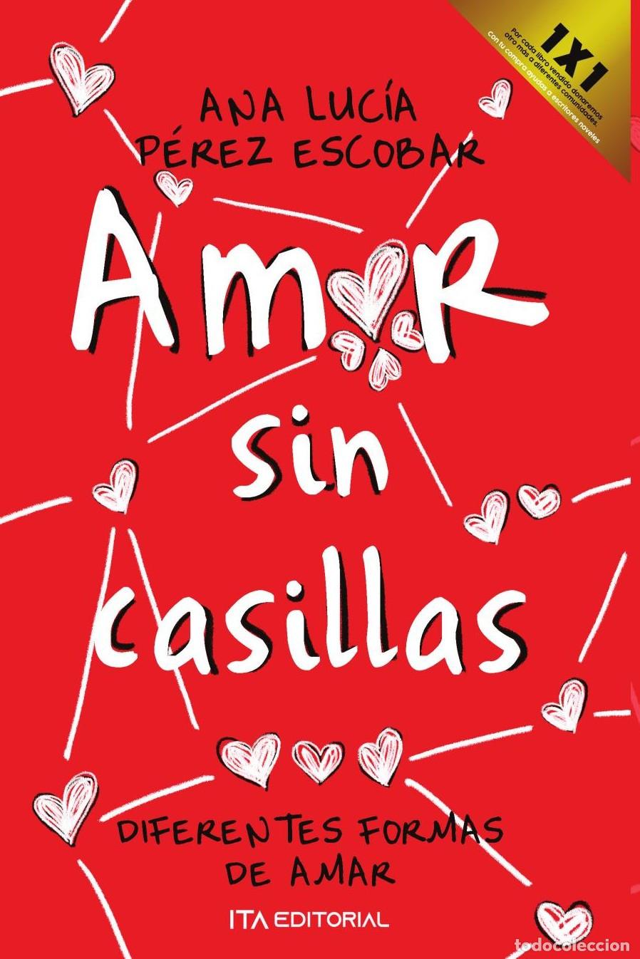 Libros: Amor sin casillas - ANA LUC&Iacute;A P&Eacute;REZ ESCOBAR