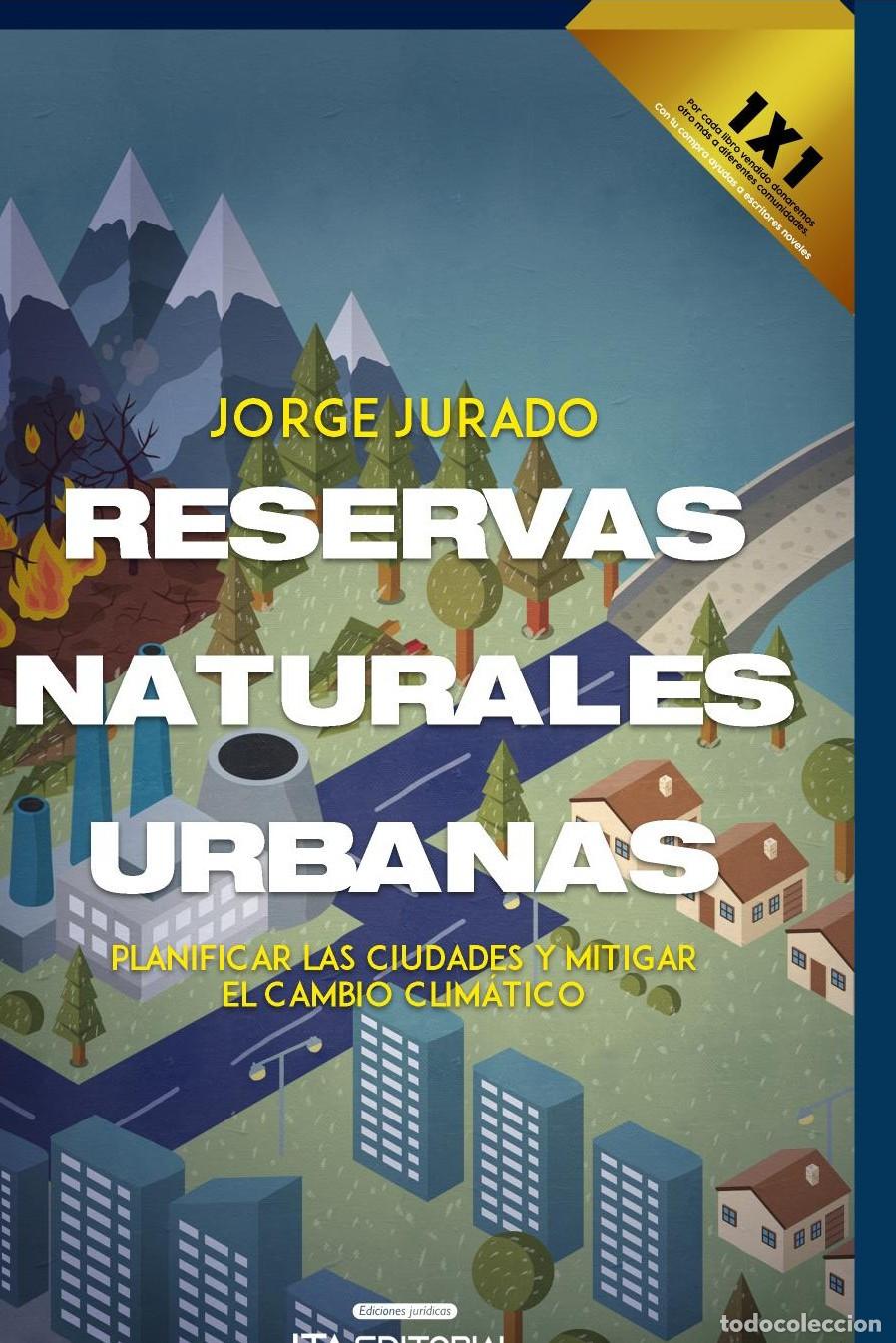 Libros: Reservas naturales urbanas - Jorge Luis Jurado