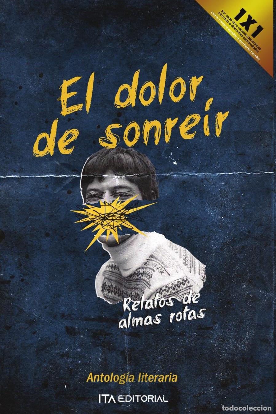 Libros: El dolor de sonre&iacute;r - Autores Varios ITA