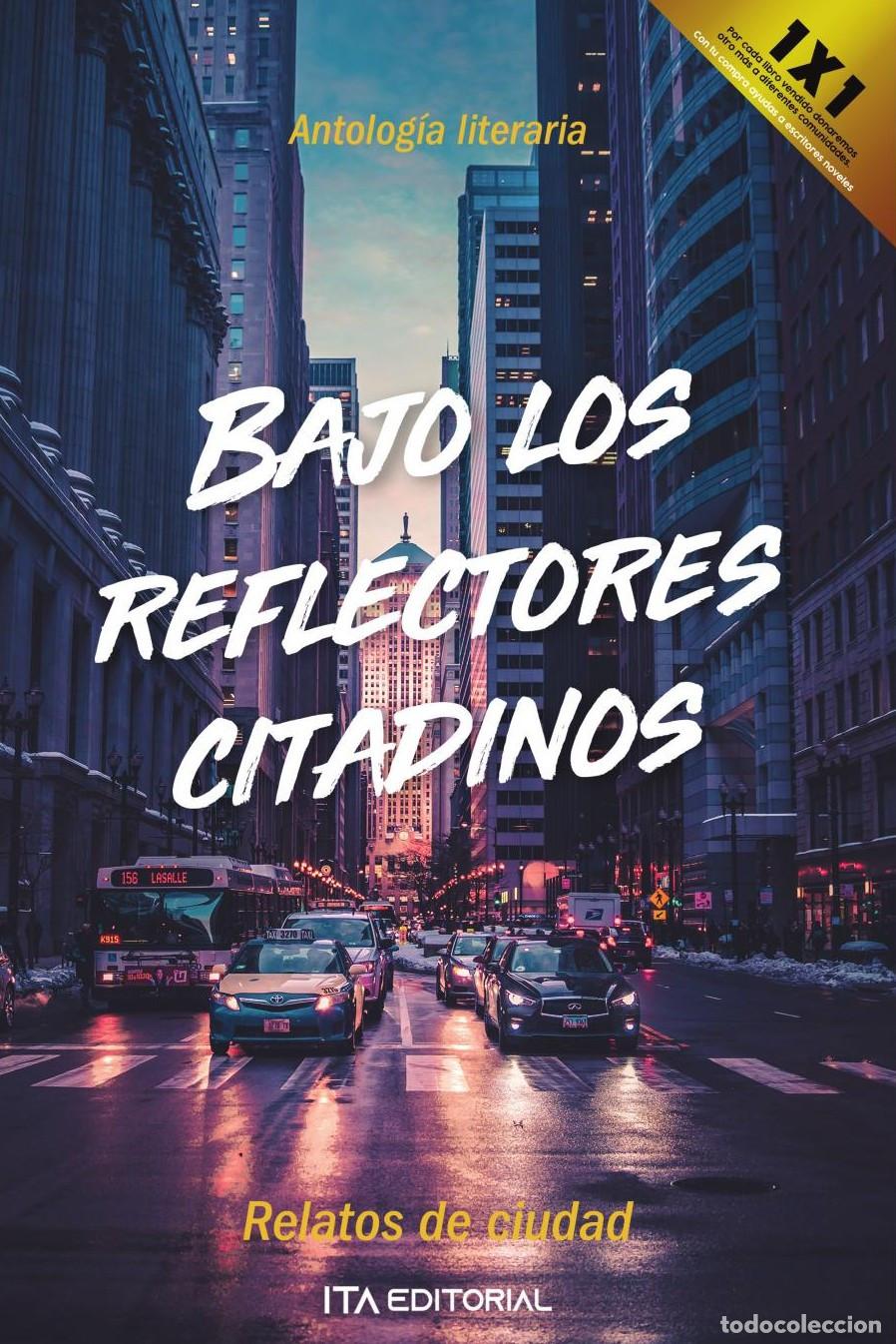 Libros: BAJO LOS REFLECTORES CITADINOS - Autores Varios ITA
