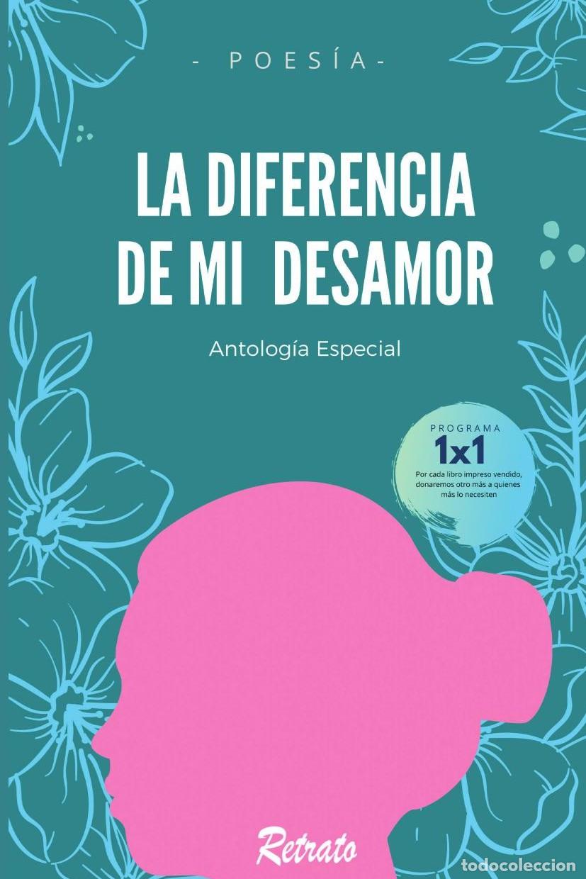 Libros: La diferencia de mi desamor - ITA Autores Varios