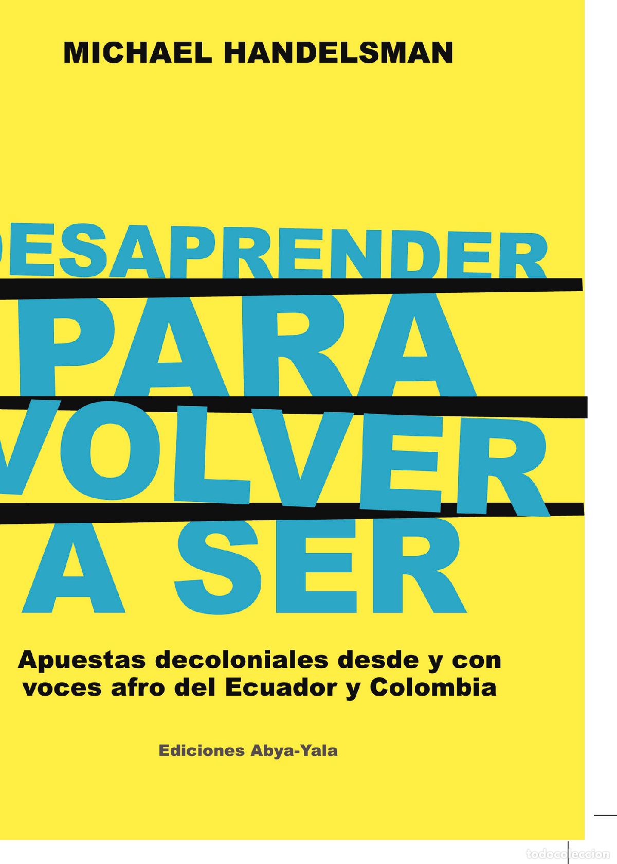 Libros: Desaprender para volver a ser - Michael Handelsman - Foto 1
