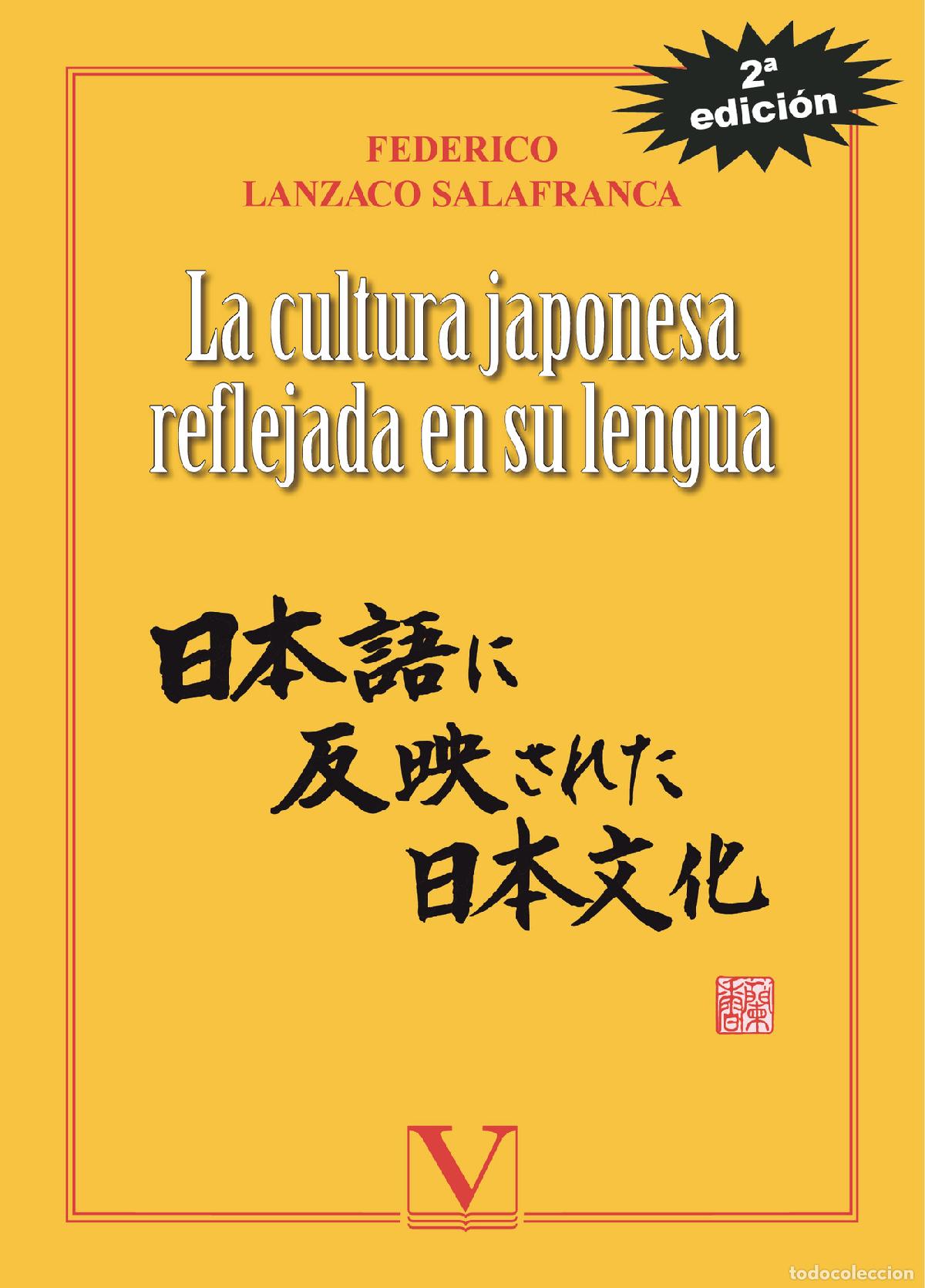 Libros: La cultura japonesa reflejada en su lengua - Federico Lanzaco Salafranca